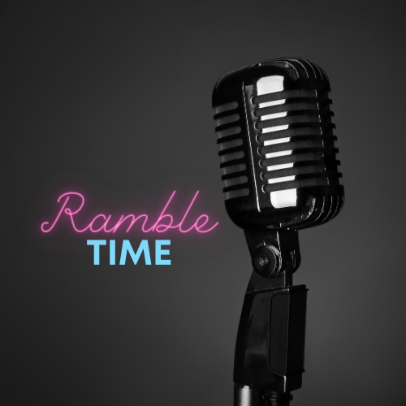 Ramble Time