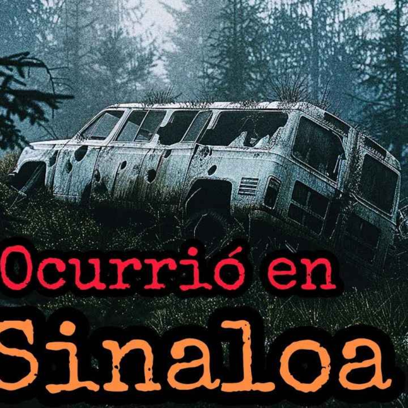HAY COSAS PEORES QUE LOS NARCOS, SOY DE SINALOA Y ME TOCÓ VIVIR ALGO PEOR QUE ELLOS episode artwork