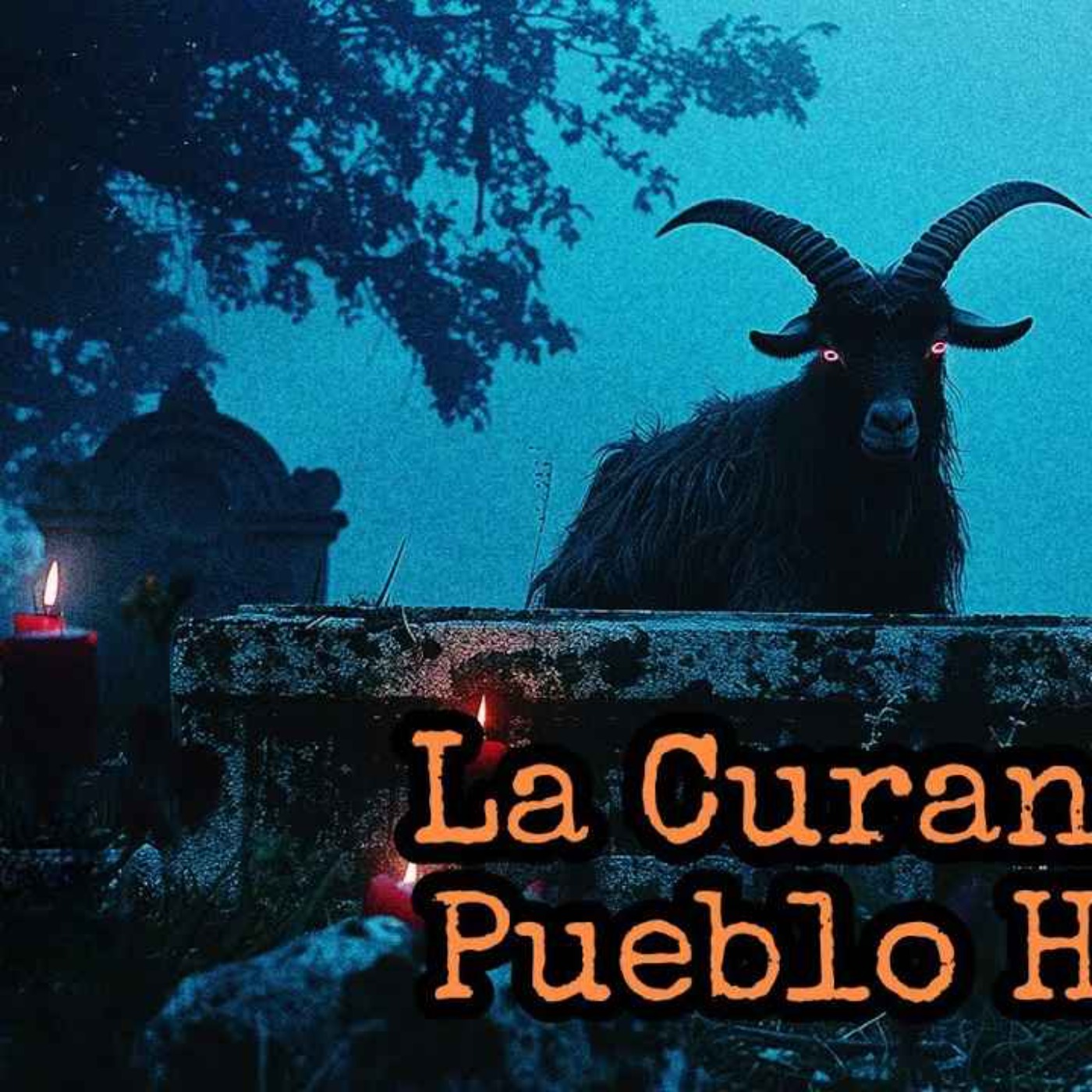 LA CURANDERA DE MI PUEBLO HA MUERTO, Y DETRÁS DE SUS MILAGROS, ESCONDÍA UN TERRIBLE SECRETO episode artwork