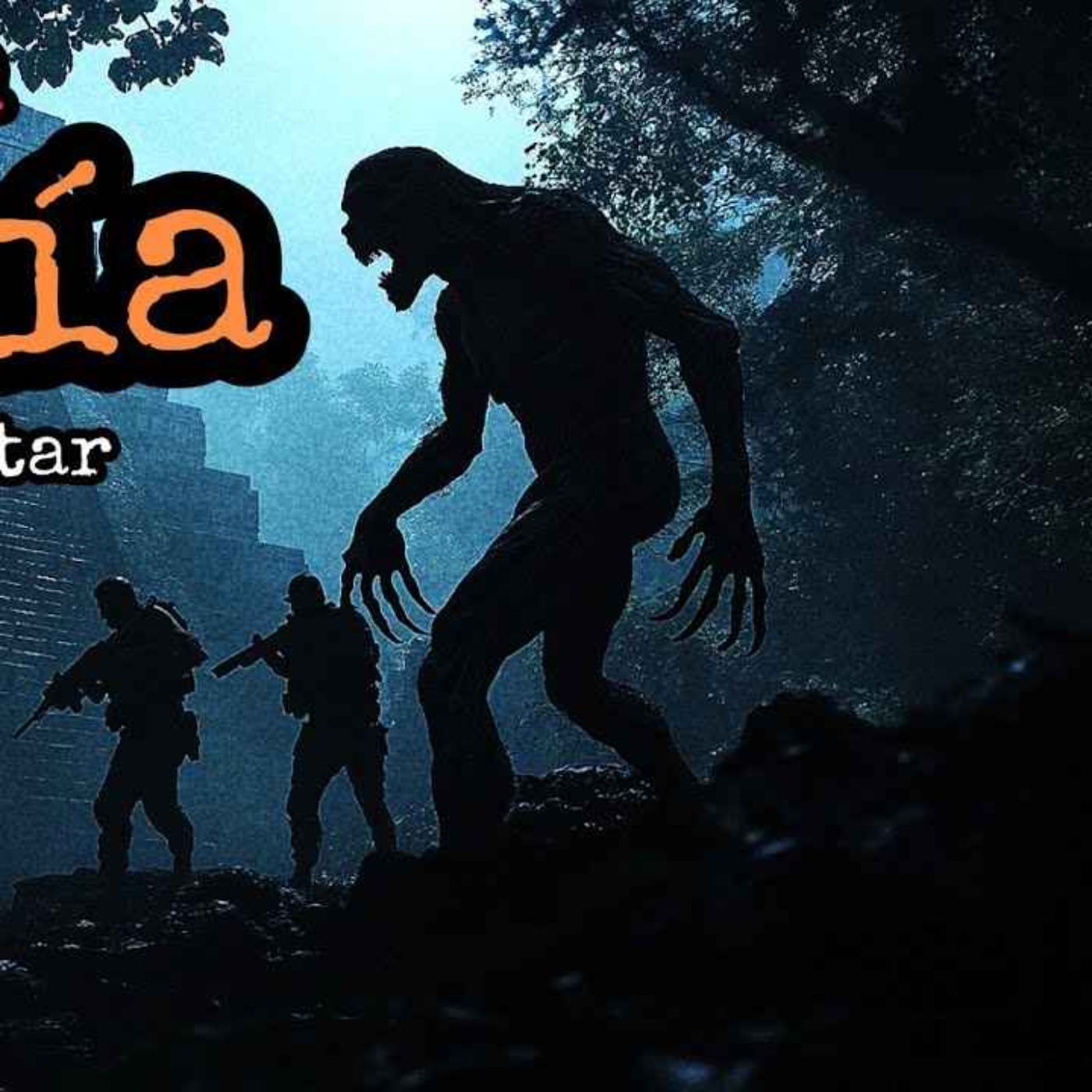 SOY UN MILITAR MEXICANO Y DESCUBRIMOS ALGO EN LA SELVA... EL GOBIERNO SABE DE SU EXISTENCIA episode artwork