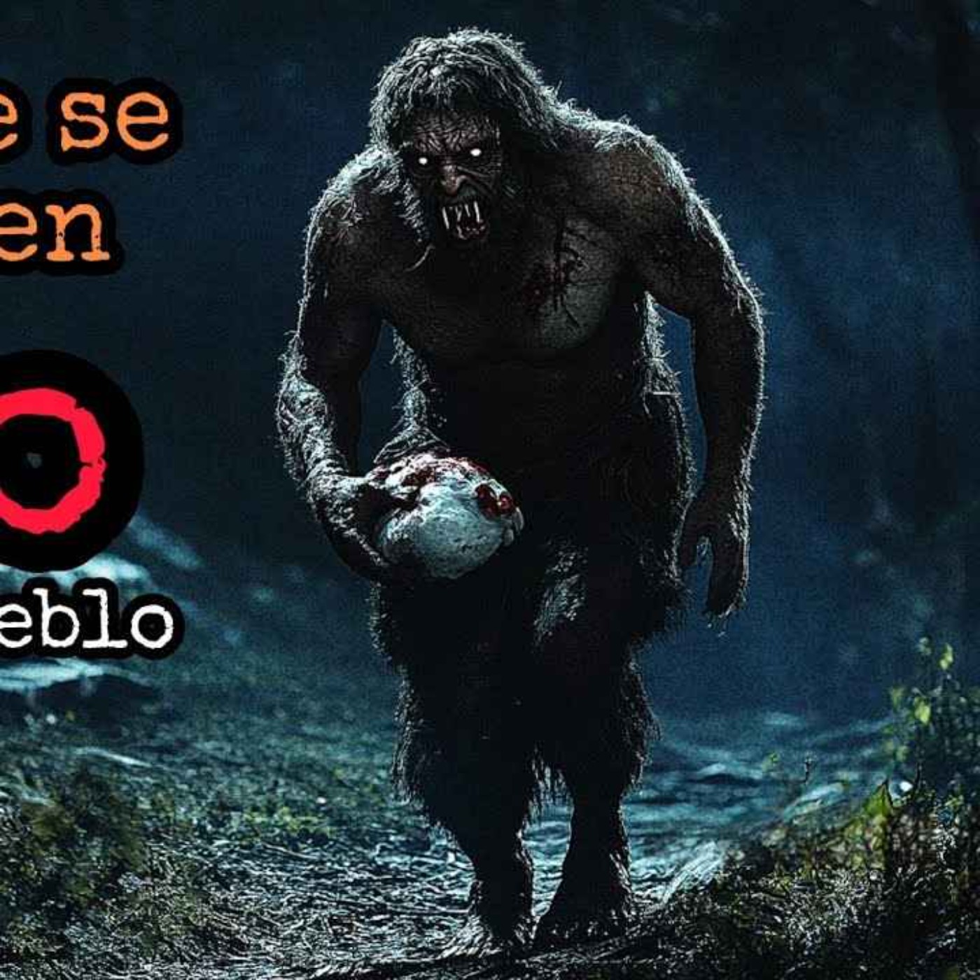 SE CUENTA EN MI PUEBLO DE LA LEYENDA DE UN BRUJO QUE PACTÓ CON EL DIABLO, PARA CONVERTIRSE EN BESTIA episode artwork