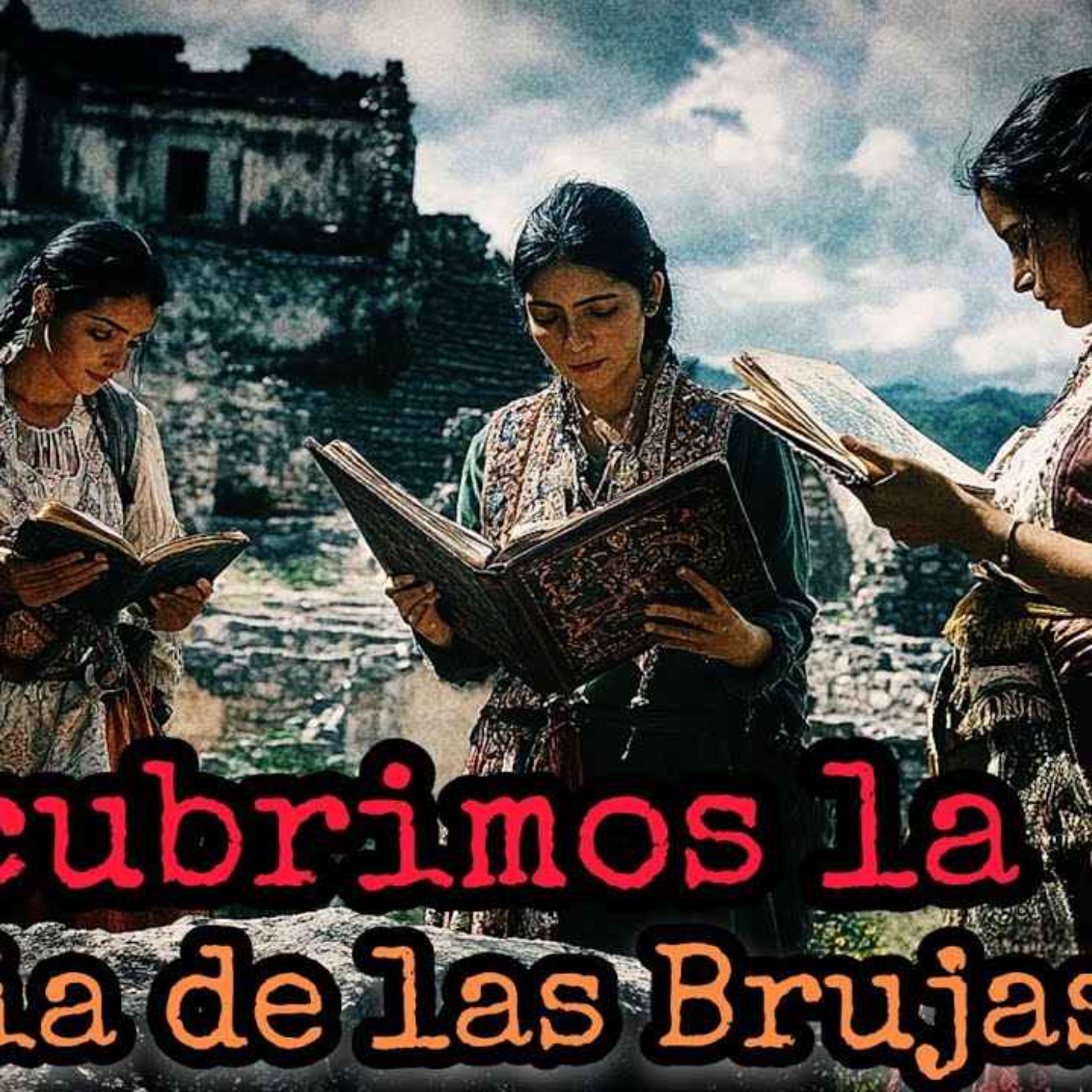 SOMOS ESTUDIANTES Y EN UN DÍA DE PASEO ENCONTRAMOS UNA BIBLIA EN EL BOSQUE, PERTENECÍA A UNAS BRUJAS episode artwork