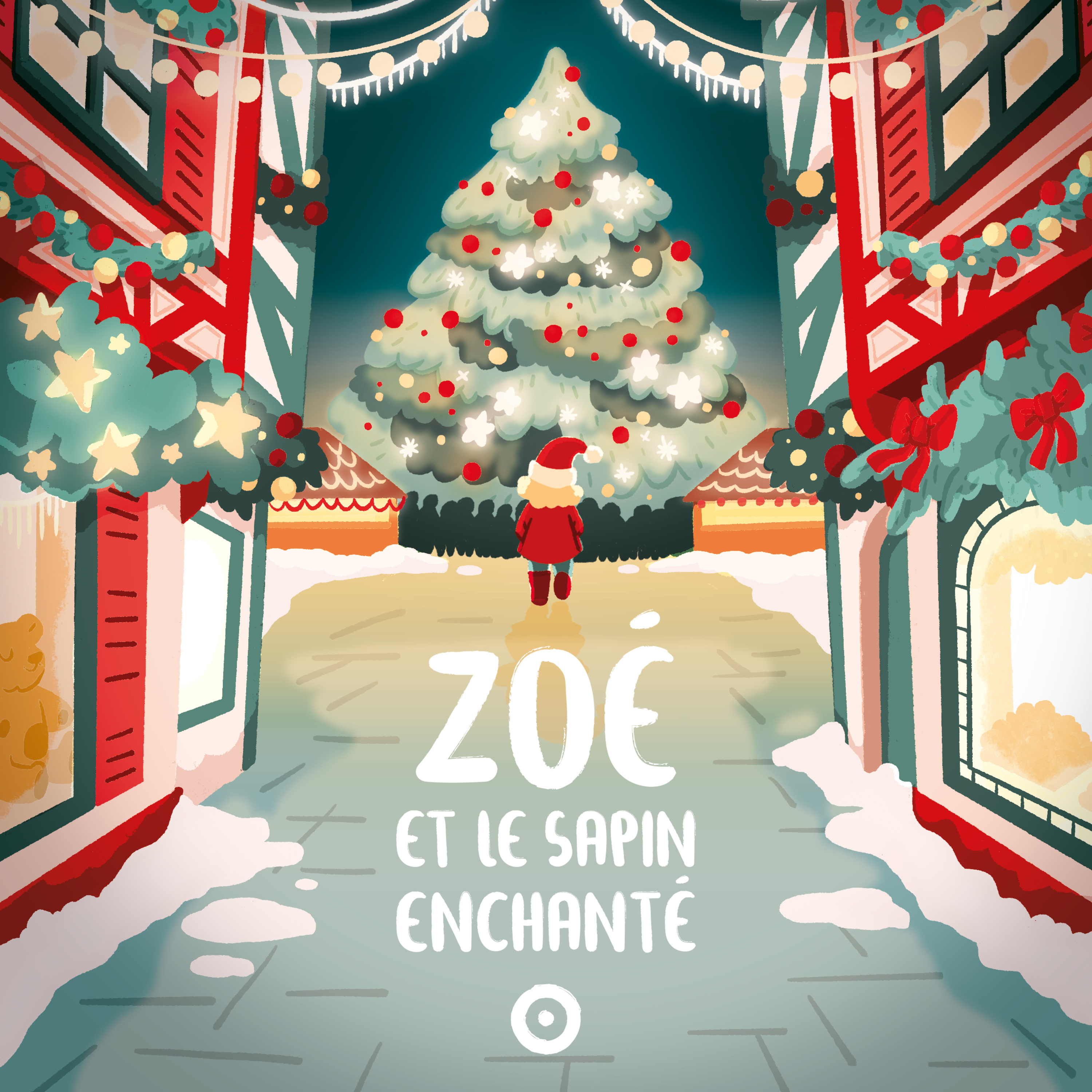 Episode 7 - Zoé et le sapin enchanté - La fabrique de cadeaux