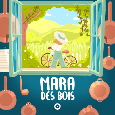 Episode 3 - Mara des Bois - La mousse des champs