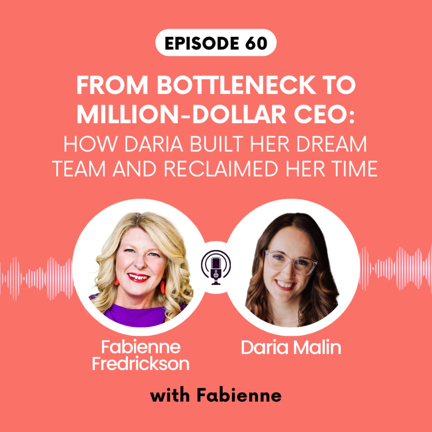 From Bottleneck to Million-Dollar CEO: How Daria Built Her Dream Team and Reclaimed Her Time