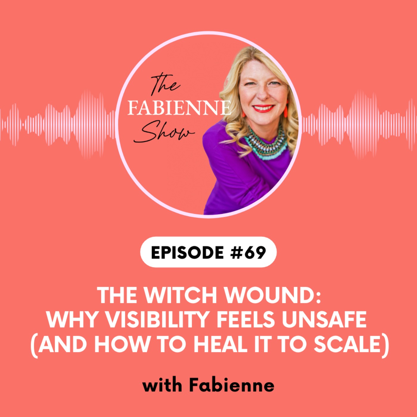 The Witch Wound: Why Visibility Feels Unsafe (and How to Heal It to Scale)