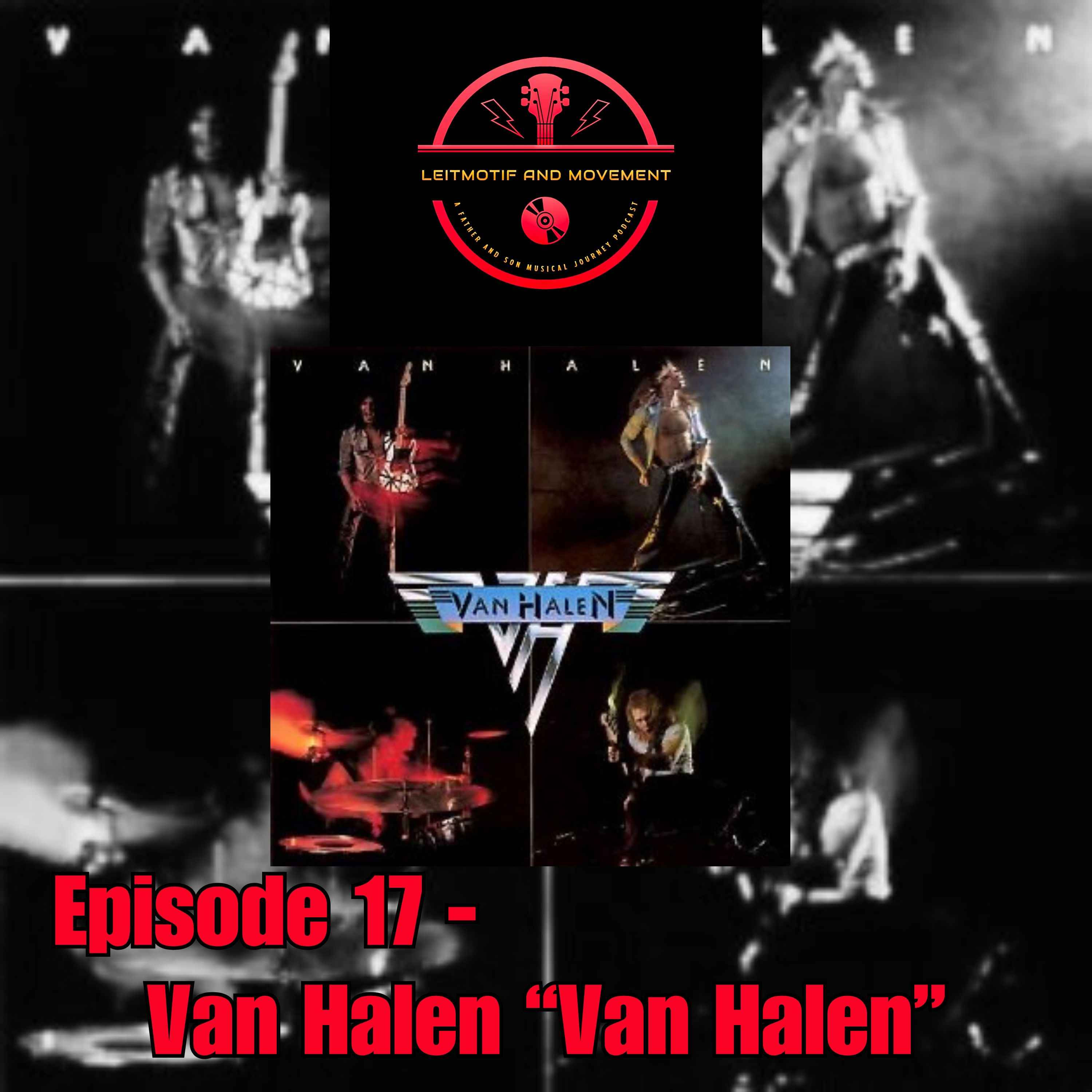 Episode 17 - Van Halen 