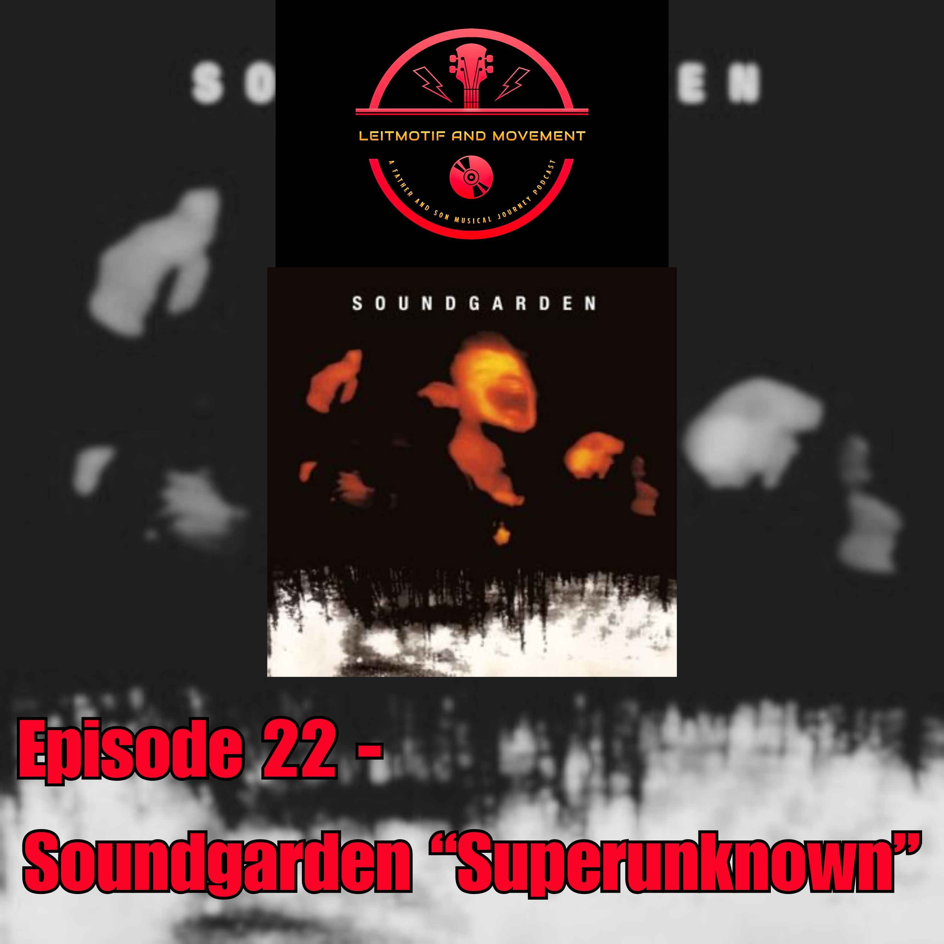 Episode 22 - Soundgarden 