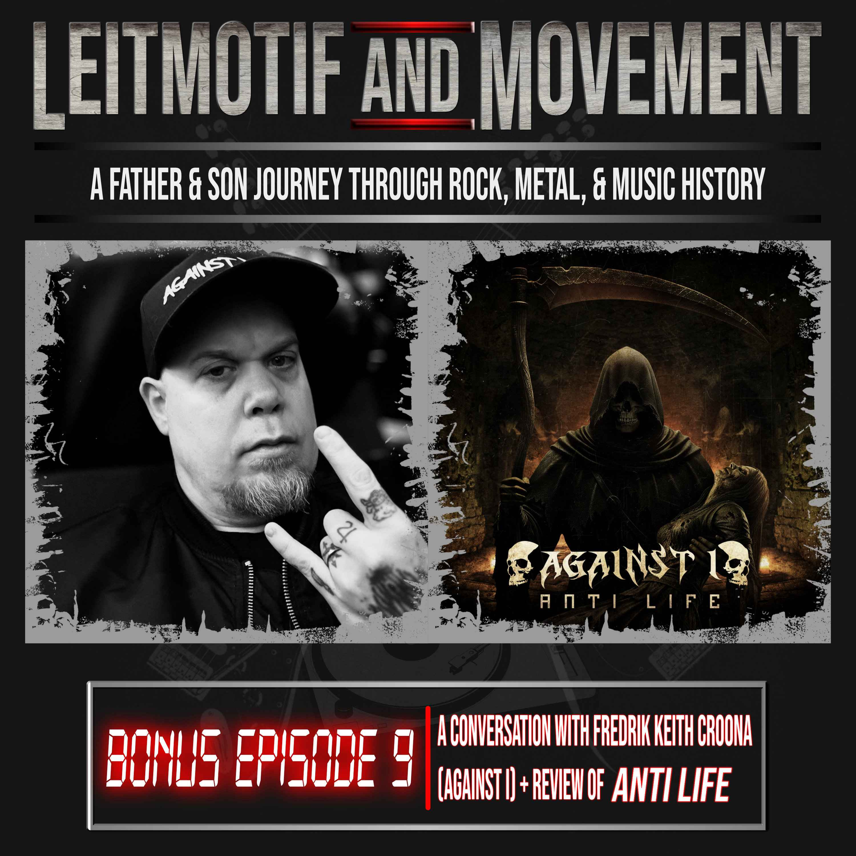 Bonus Ep 9 - Against I – Fredrik Croona Interview + "Anti Life" Review episode artwork