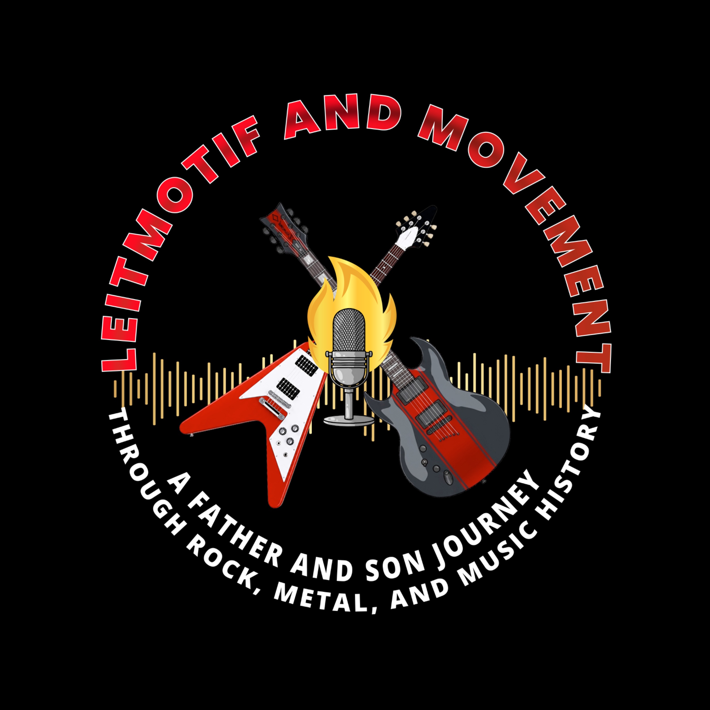 Leitmotif And Movement: A Father & Son Journey Through Rock, Metal, & Music History