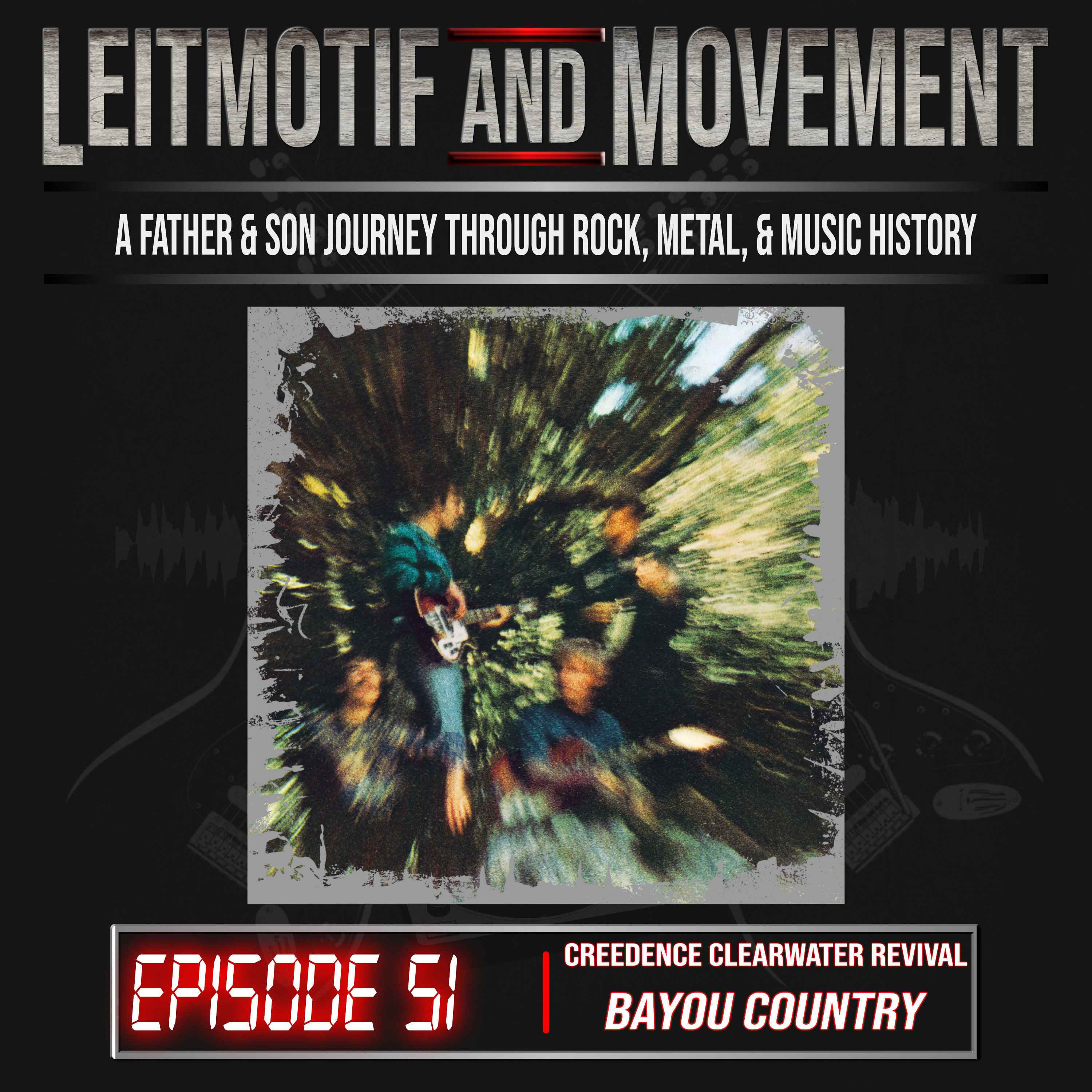 Creedence Clearwater Revival "Bayou Country | The Outfield | Ep 51 episode artwork