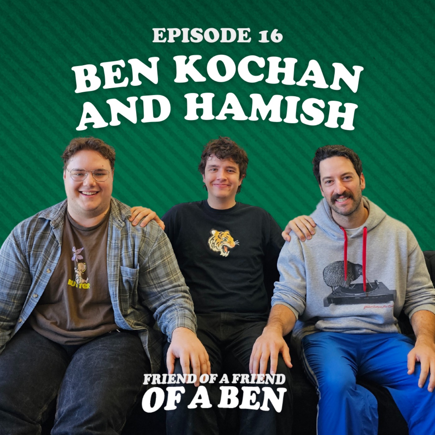Friend of a Friend of a Ben