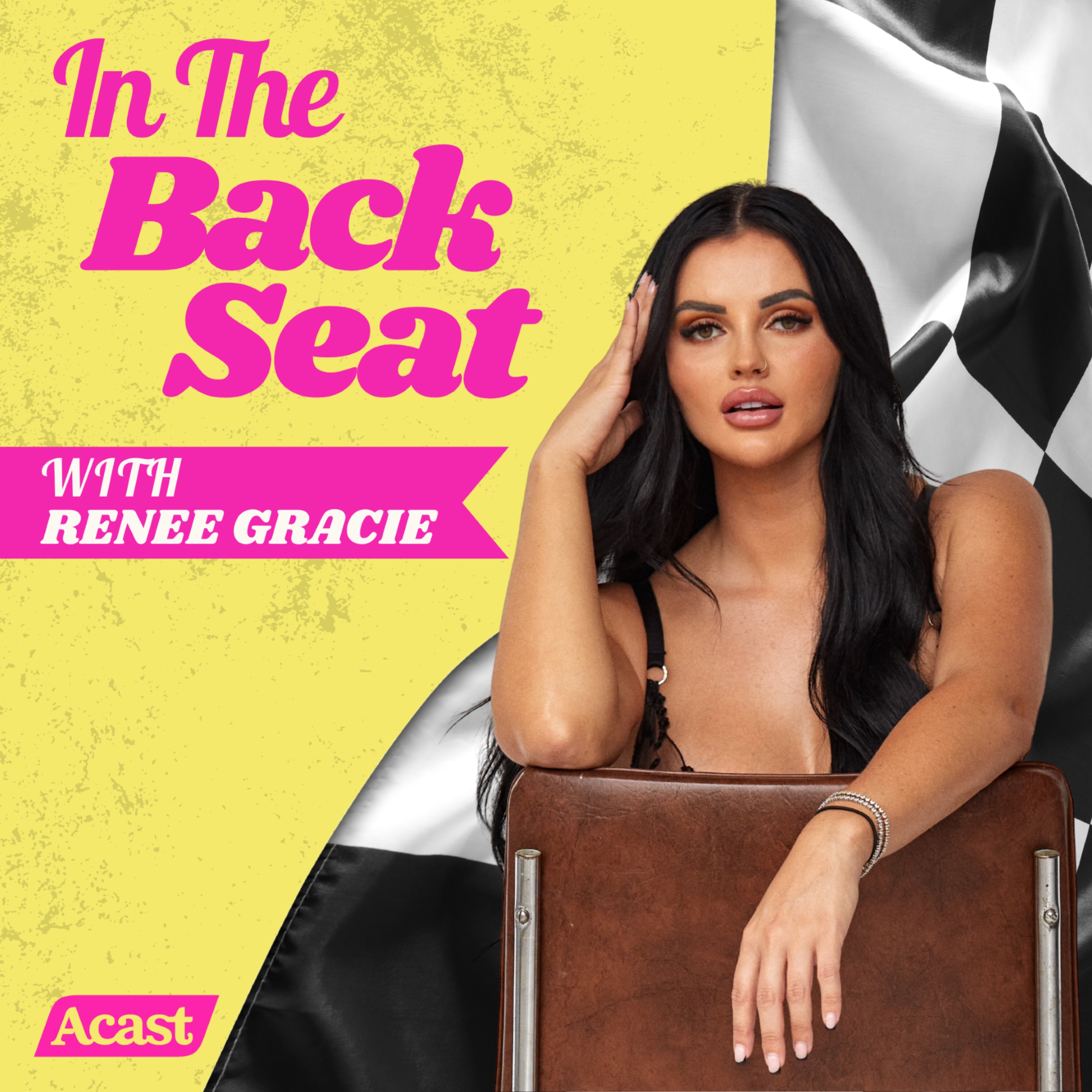 Who is Renee Gracie? Part 2 - In The Back Seat with Renee Gracie | Acast