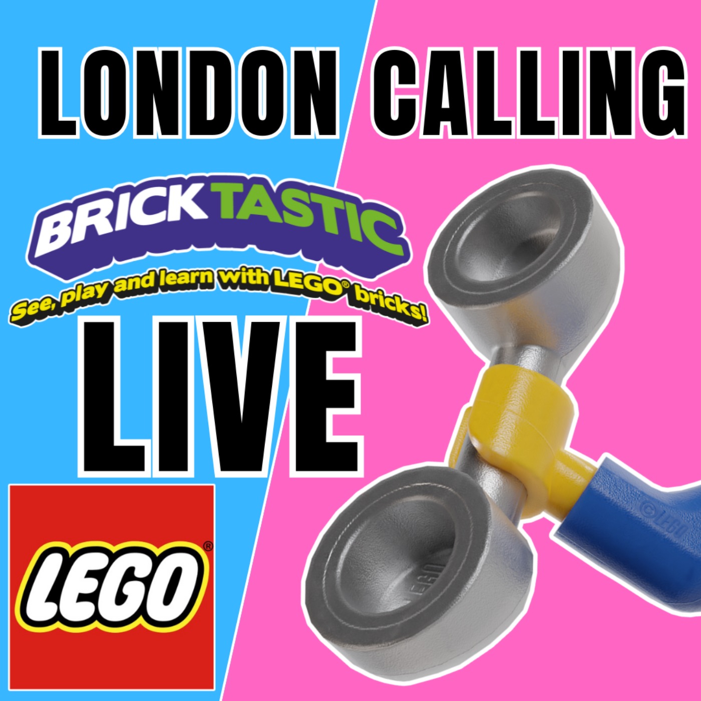 cover of episode LC264 - LIVE FROM BRICKTASTIC THE BIGGEST UK LEGO CONVENTION