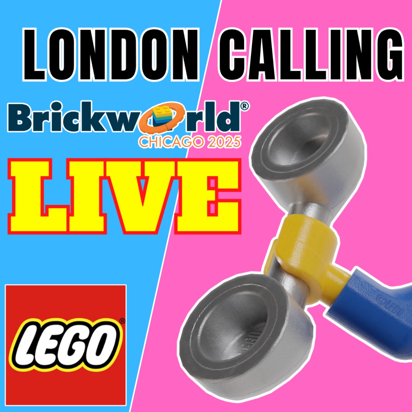 cover of episode LC280 - LIVE FROM BRICKWORLD CHICAGO 2025