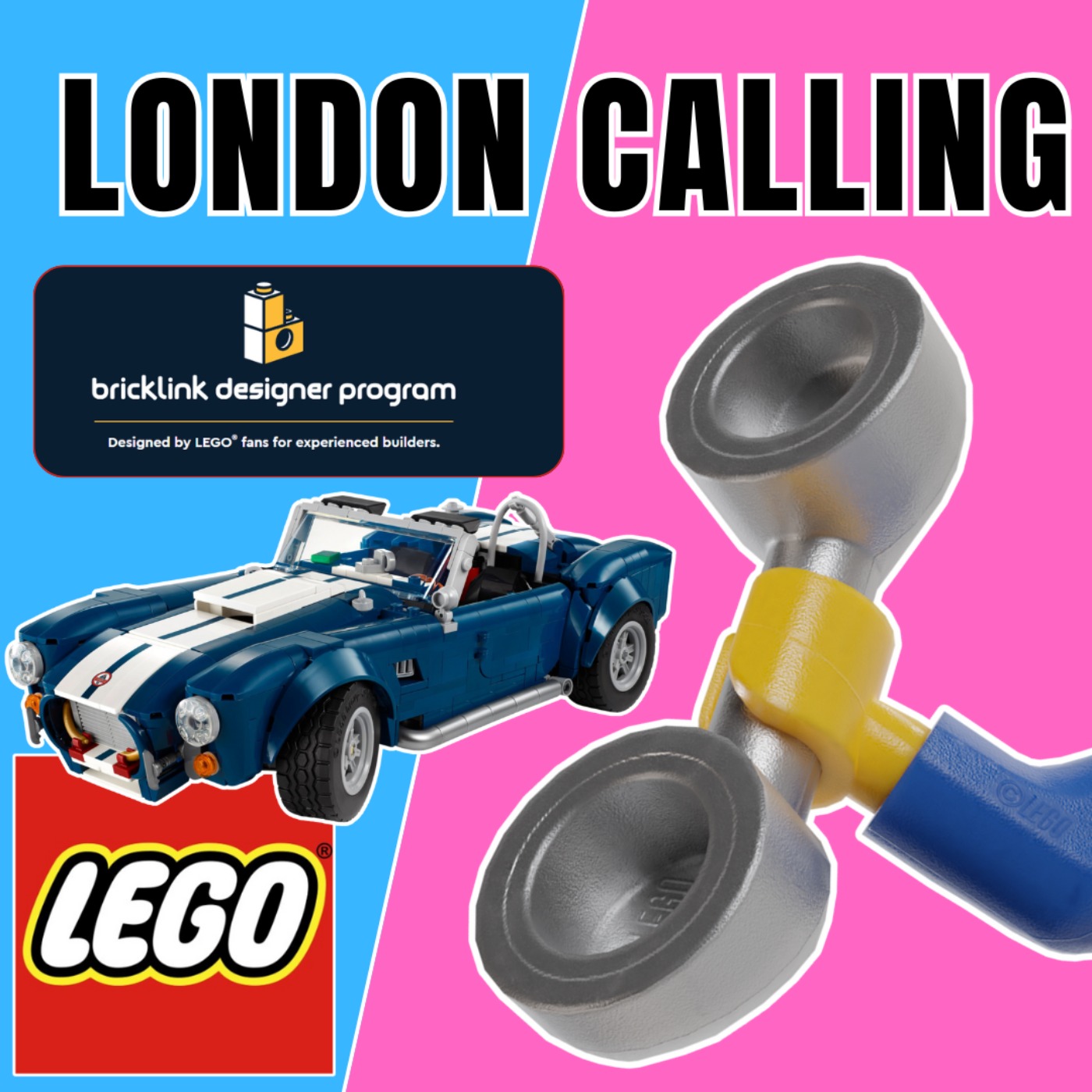 cover of episode LC281 -  TALES FROM BRICKWORLD CHICAGO & LEGO REVEALS THE ICONIC SHELBY COBRA