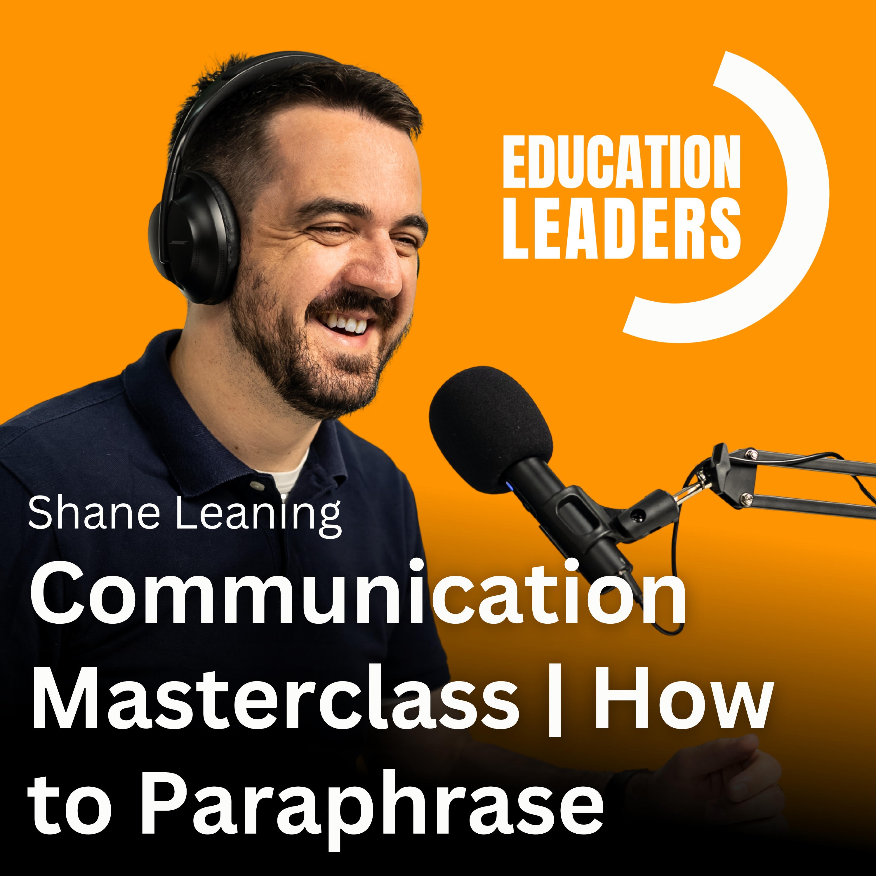 Communication Masterclass | How to Paraphrase