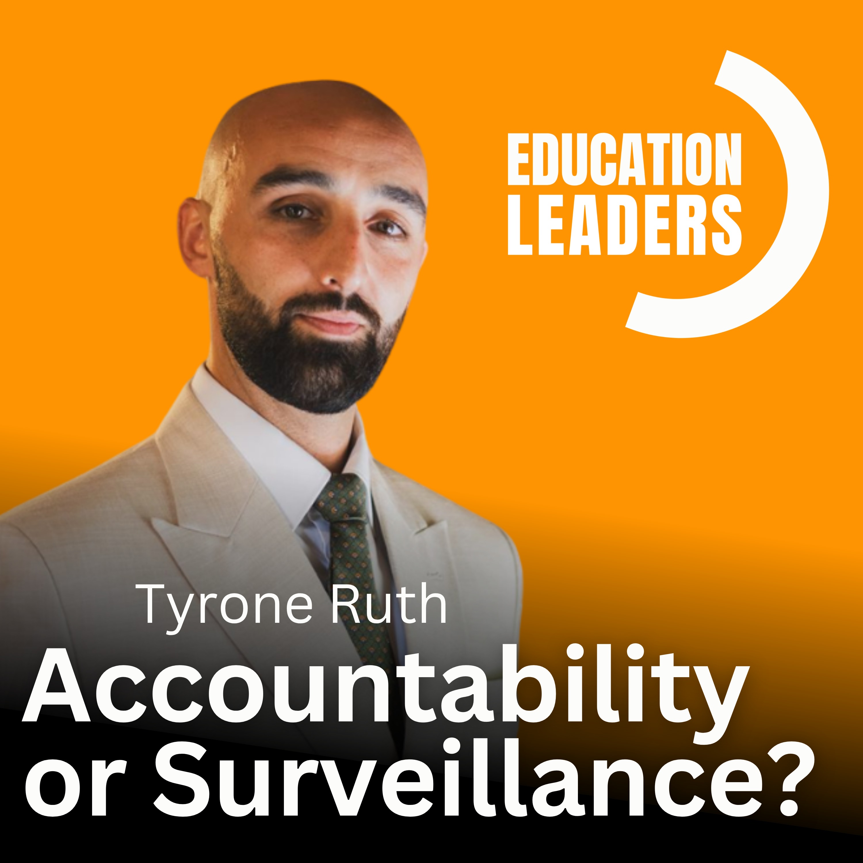 Episode artwork: Accountability or Surveillance? | A Conversation with Tyrone Ruth