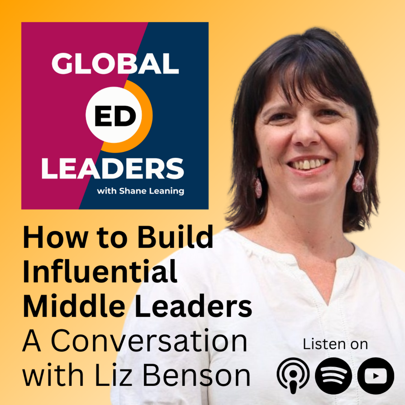 How to Build Influential Middle Leaders | A Conversation with Liz Benson