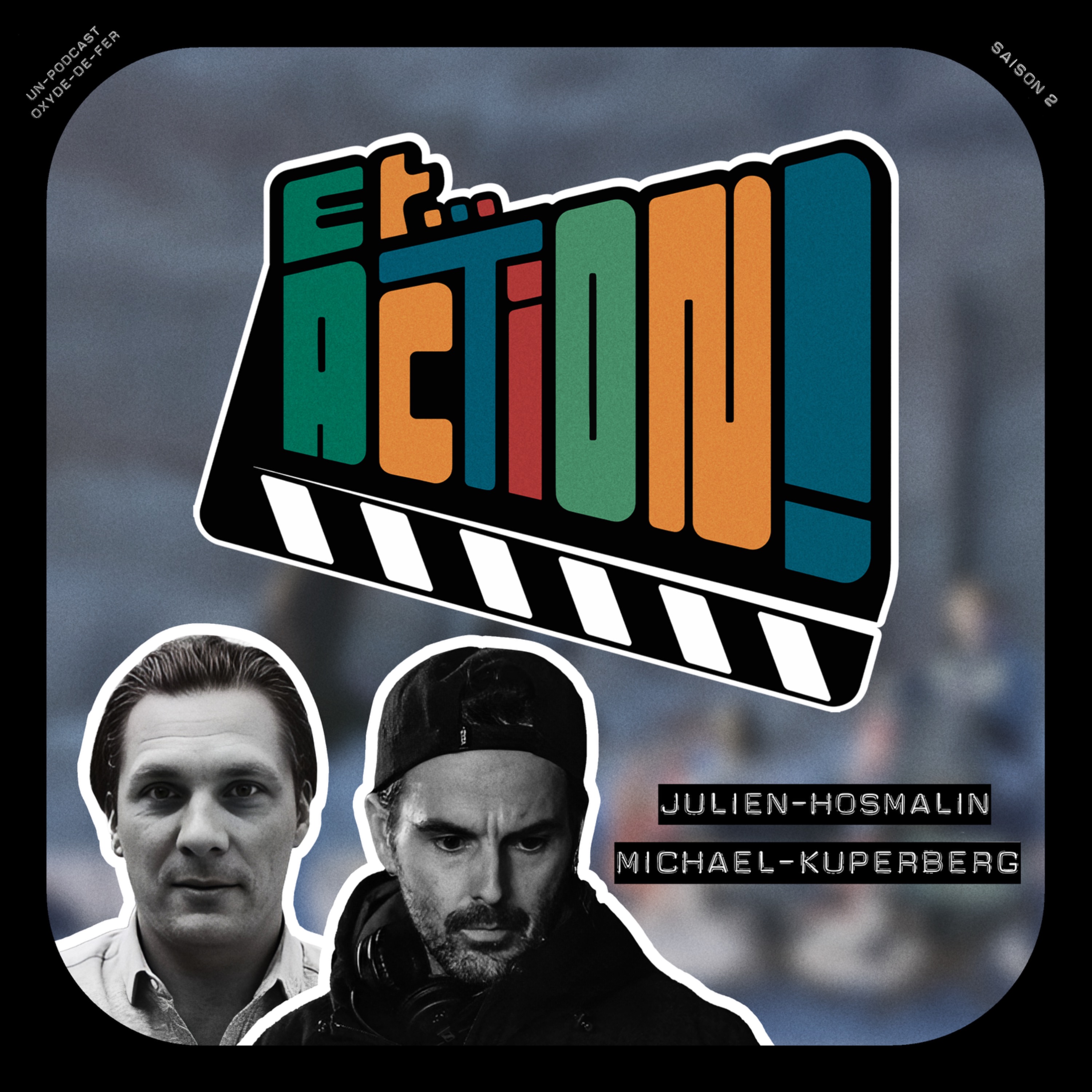 S02 - Ep. 8 - Julien Hosmalin & Michael Kuperberg episode artwork