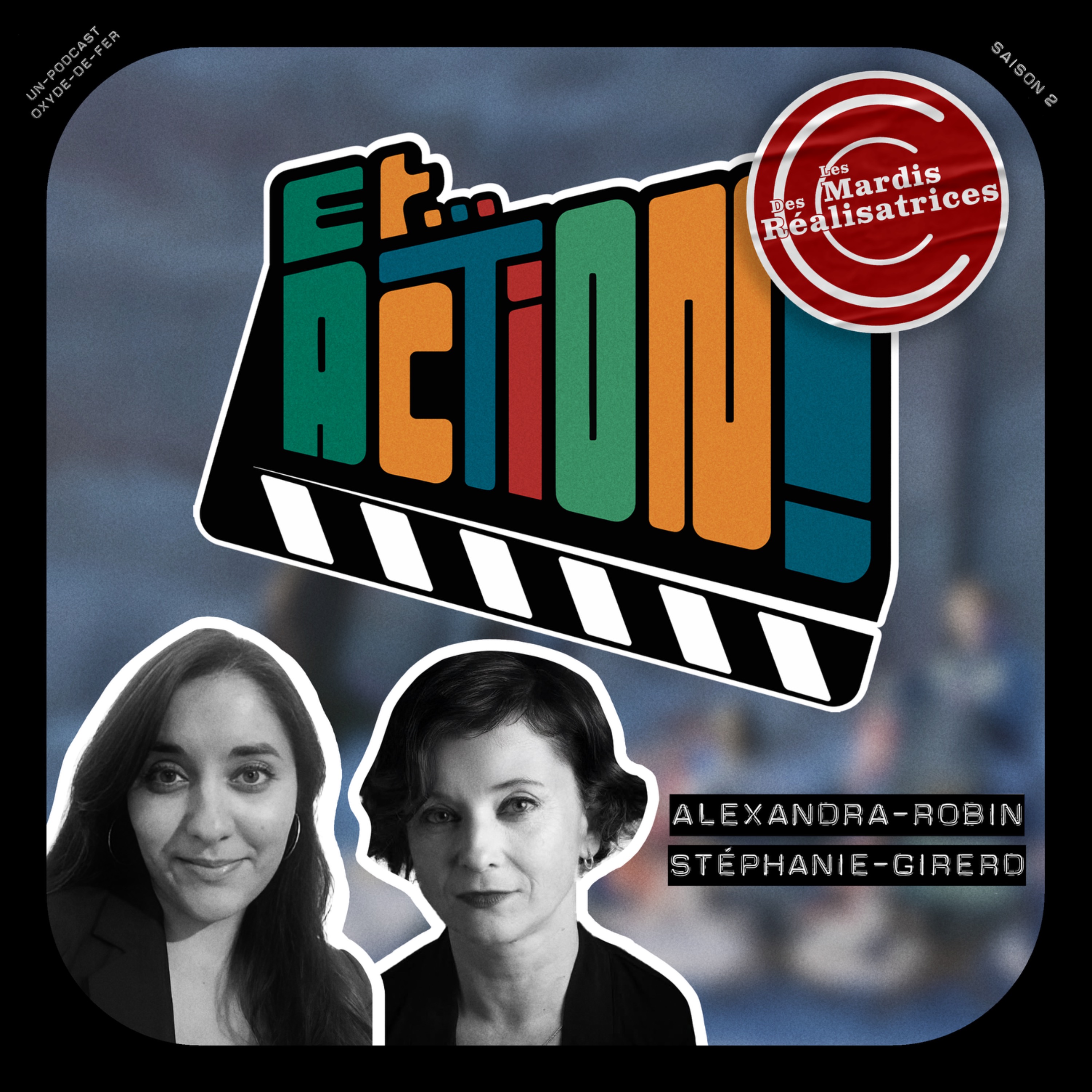  S02 - Ep. 5 - Stéphanie Girerd & Alexandra Robin episode artwork