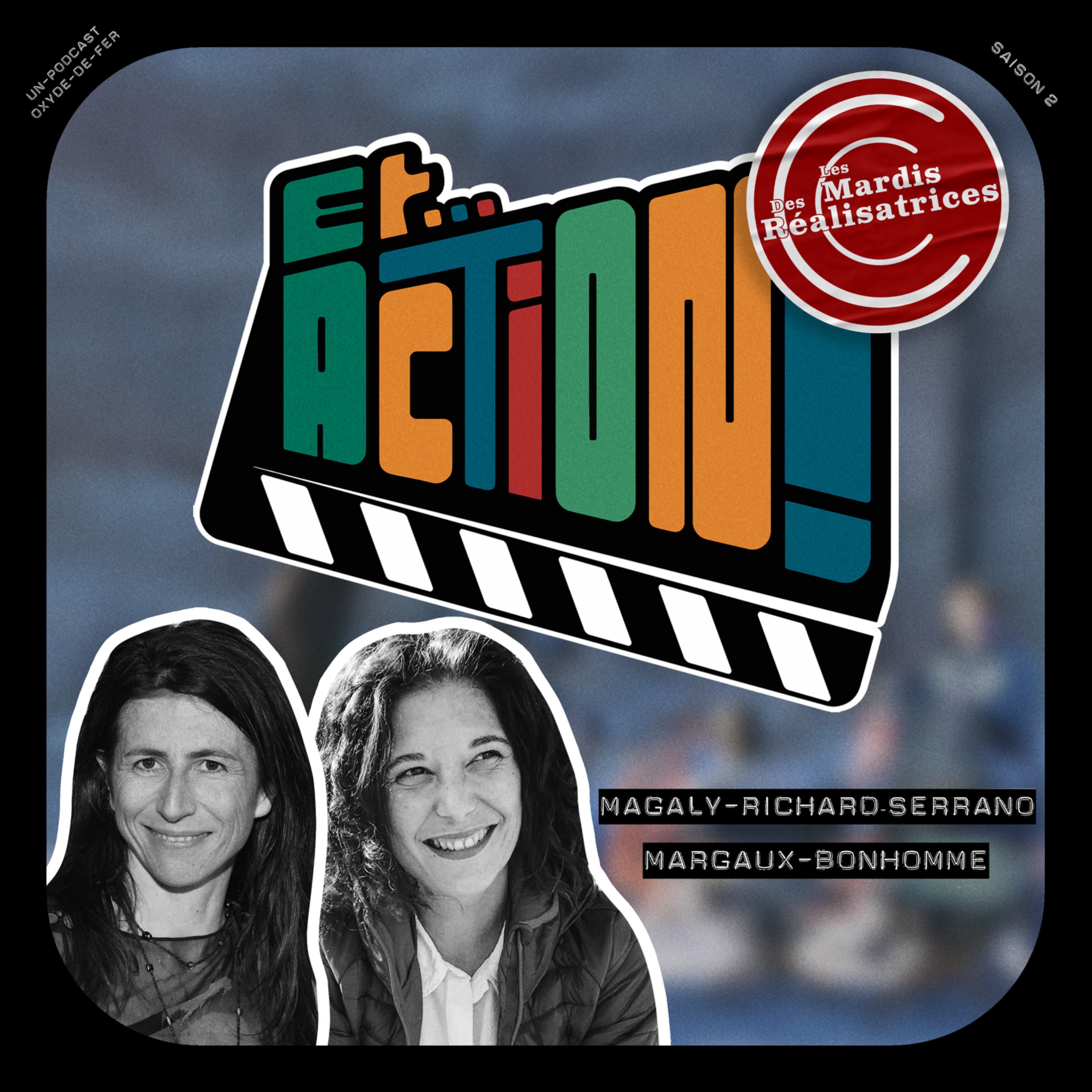 S02 - Ep. 2 - Margaux Bonhomme et Magaly Richard Serrano episode artwork