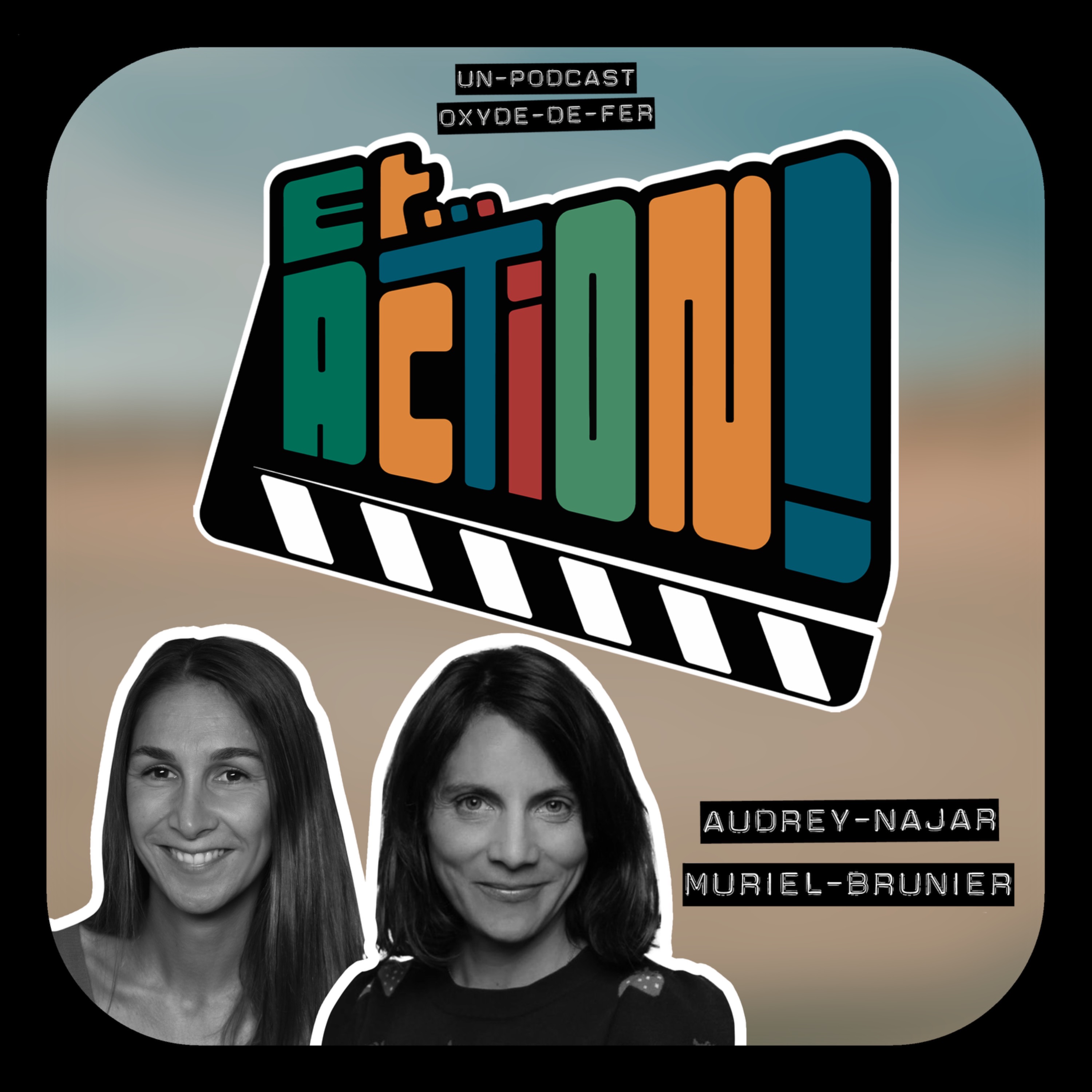 S01 - Ep. 8 - Audrey Najar et Muriel Brunier episode artwork