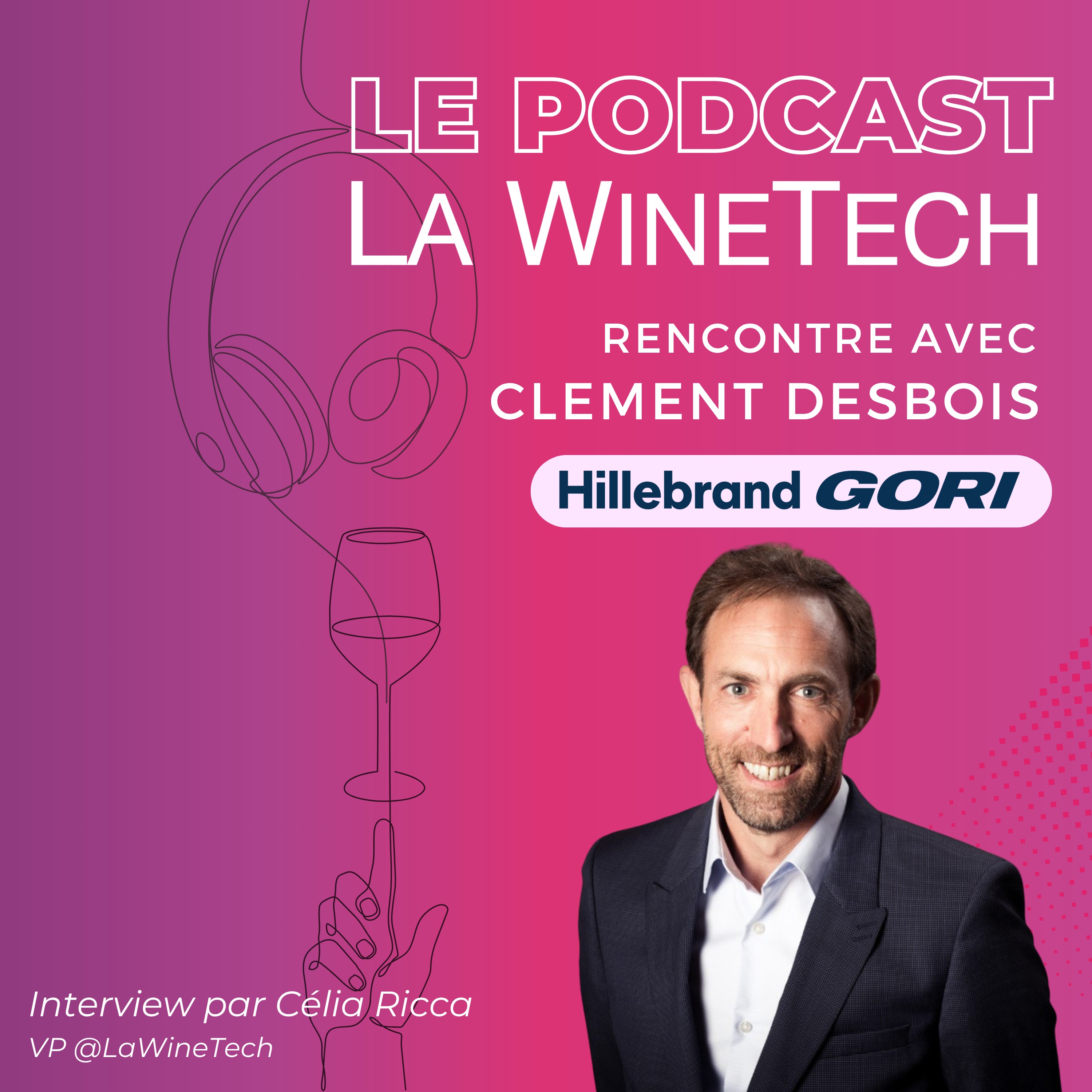 Le Podcast La WineTech