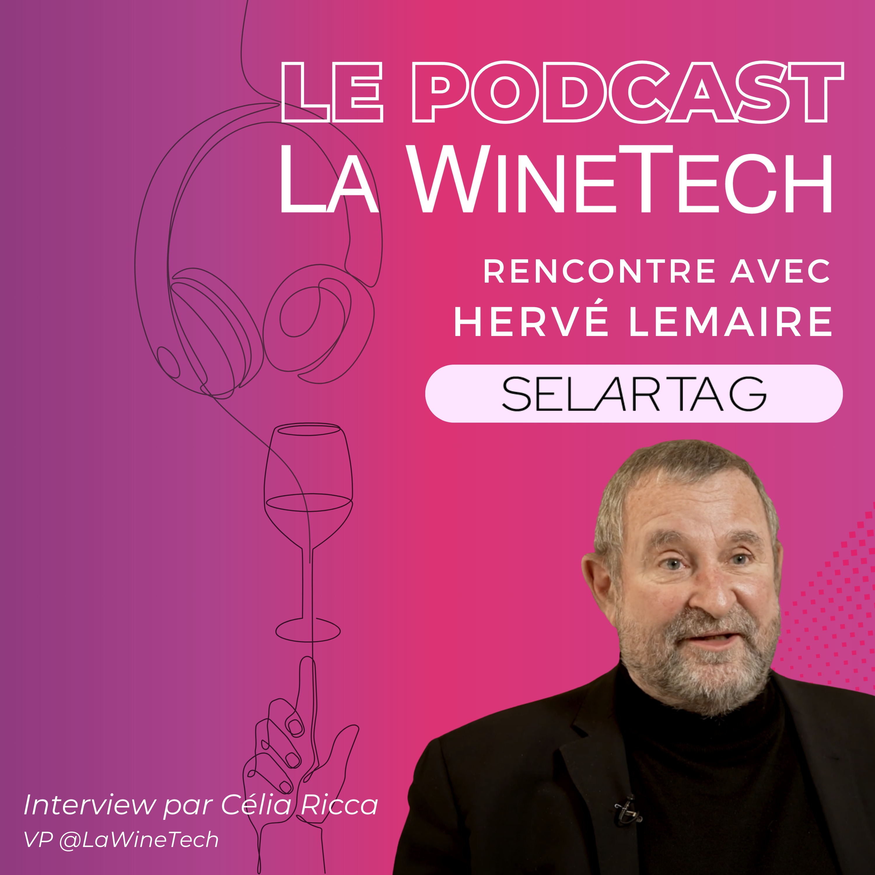 Le Podcast La WineTech