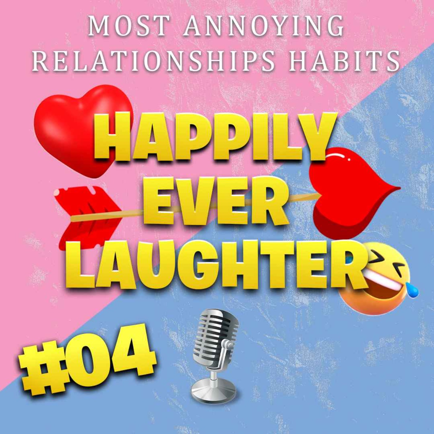 Annoying Habits Of My Other Half