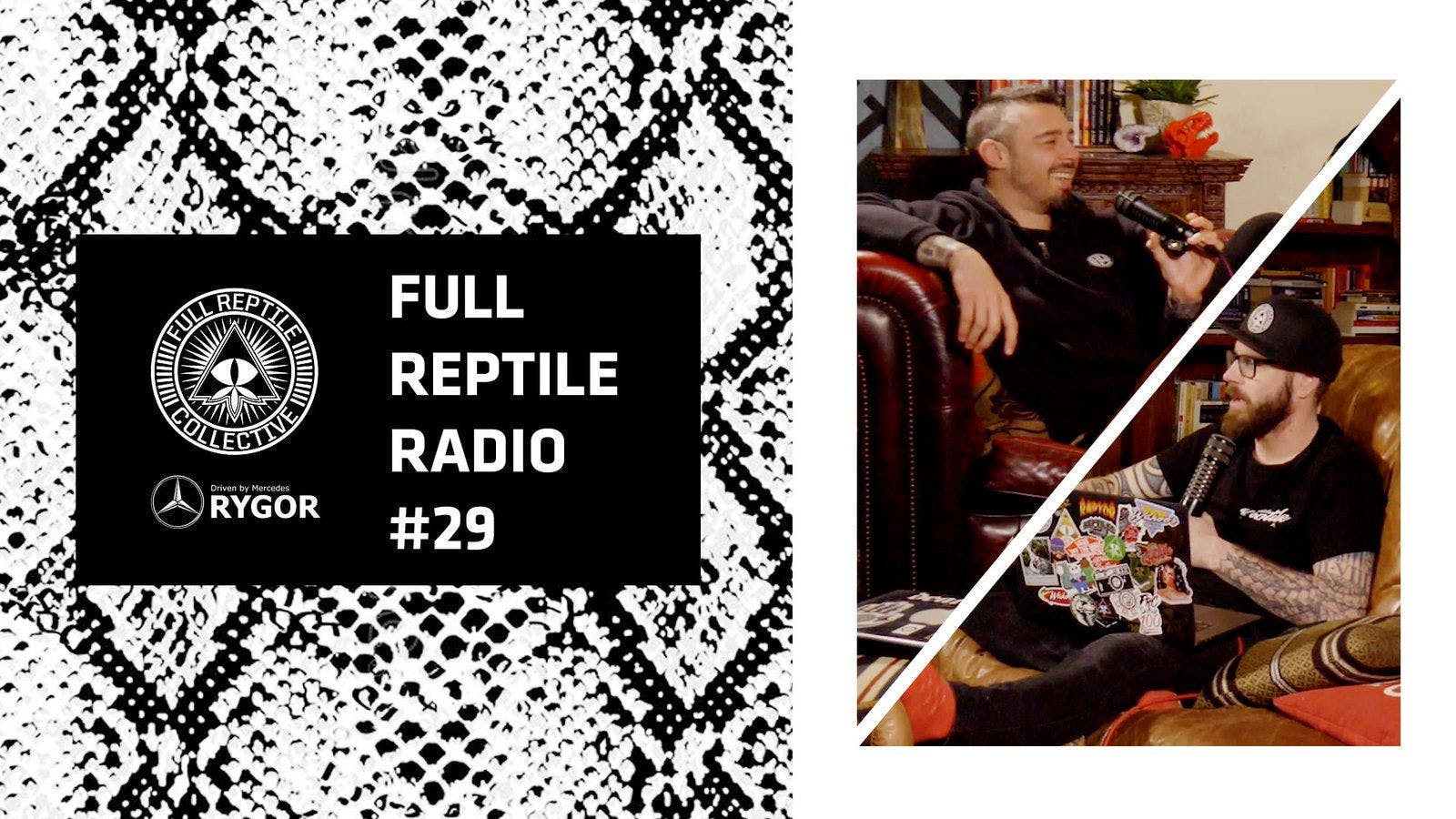 FULL REPTILE RADIO: 4.12.19