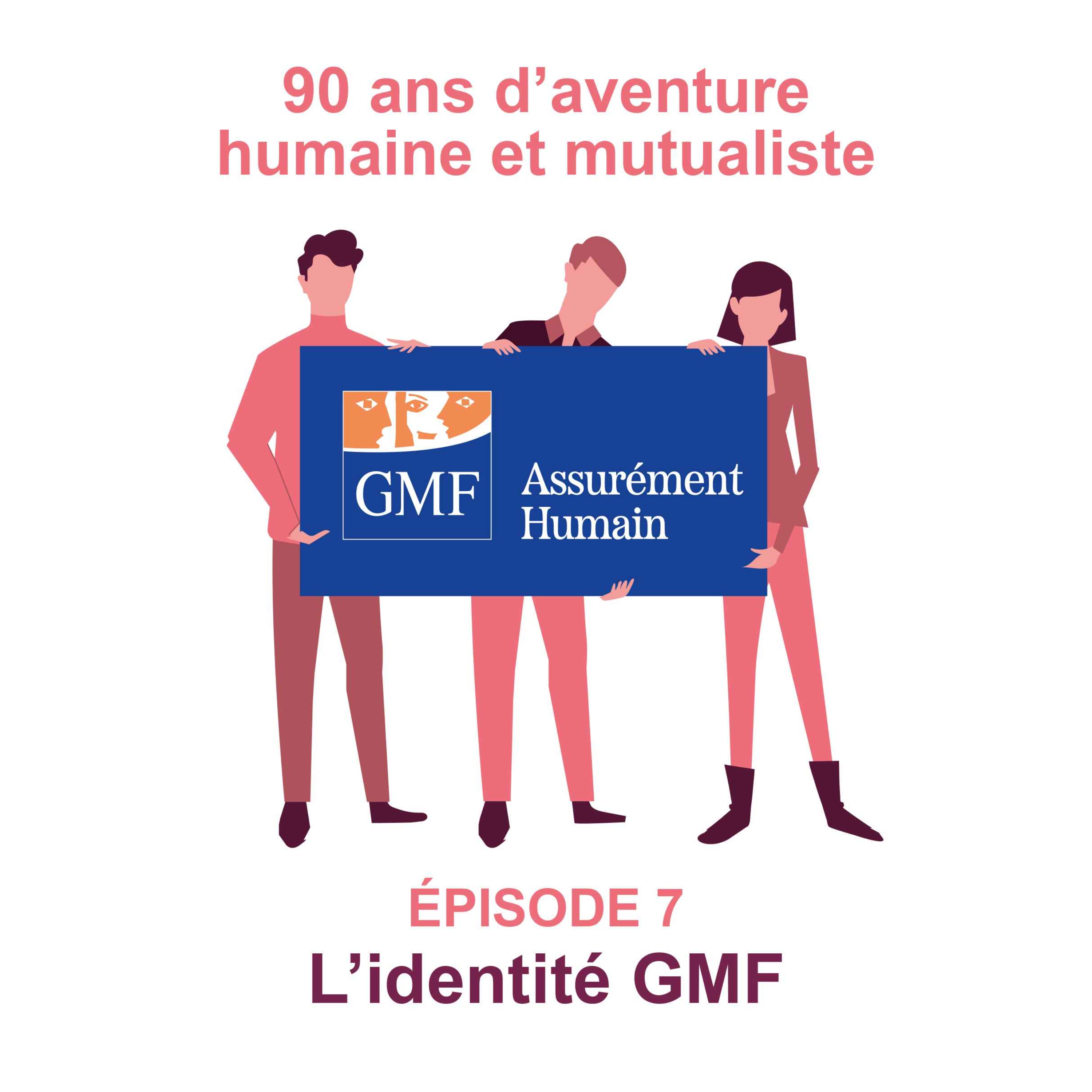 Le podcast des 90 ans de GMF