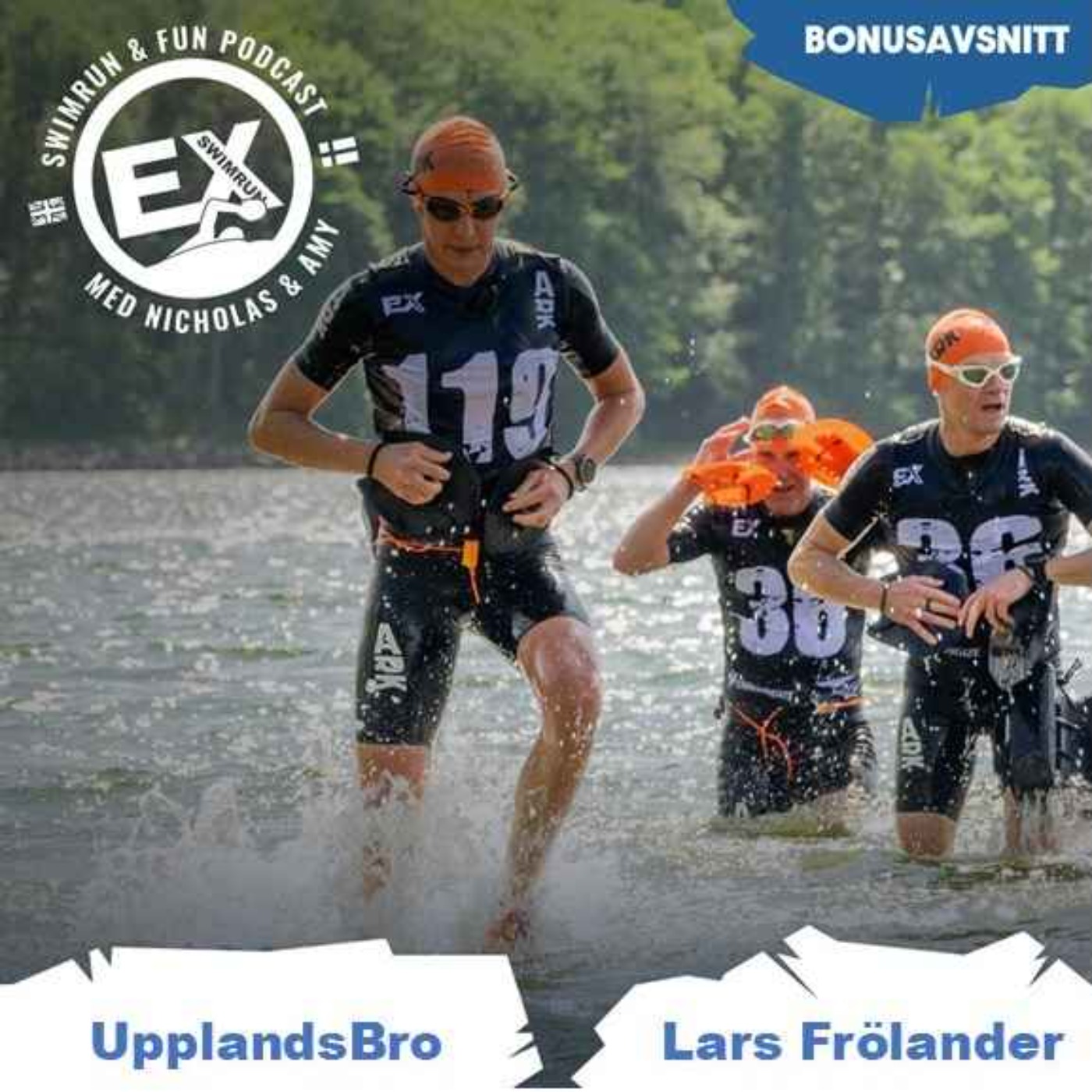 Bonusavsnitt #10 - UpplandsBro Swimrun med Lars Frölander