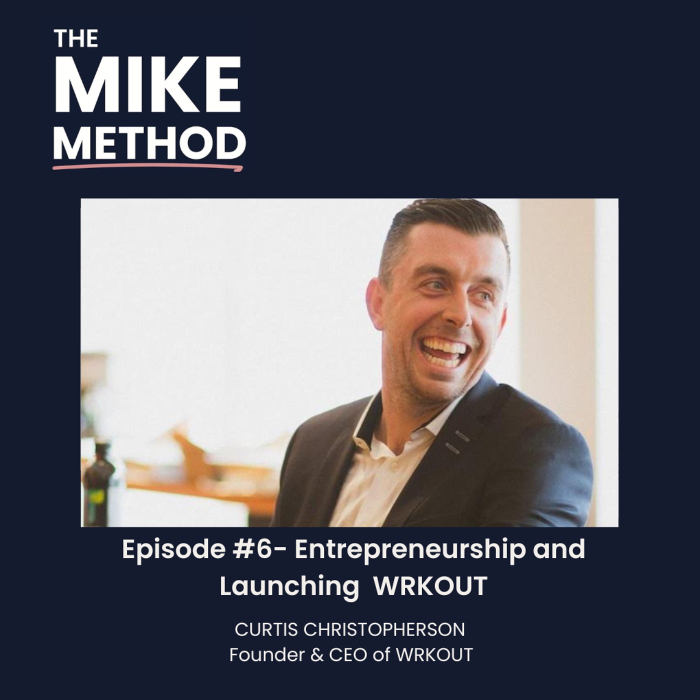 The Mike Method