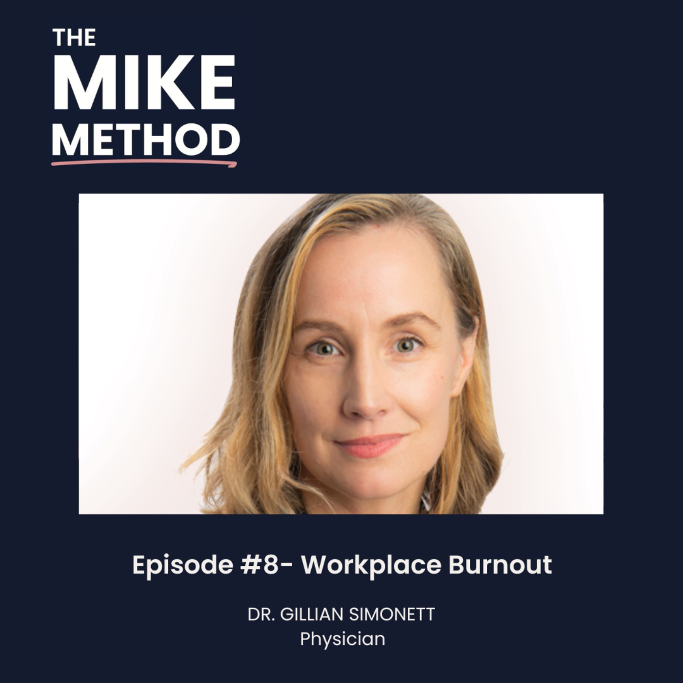 The Mike Method