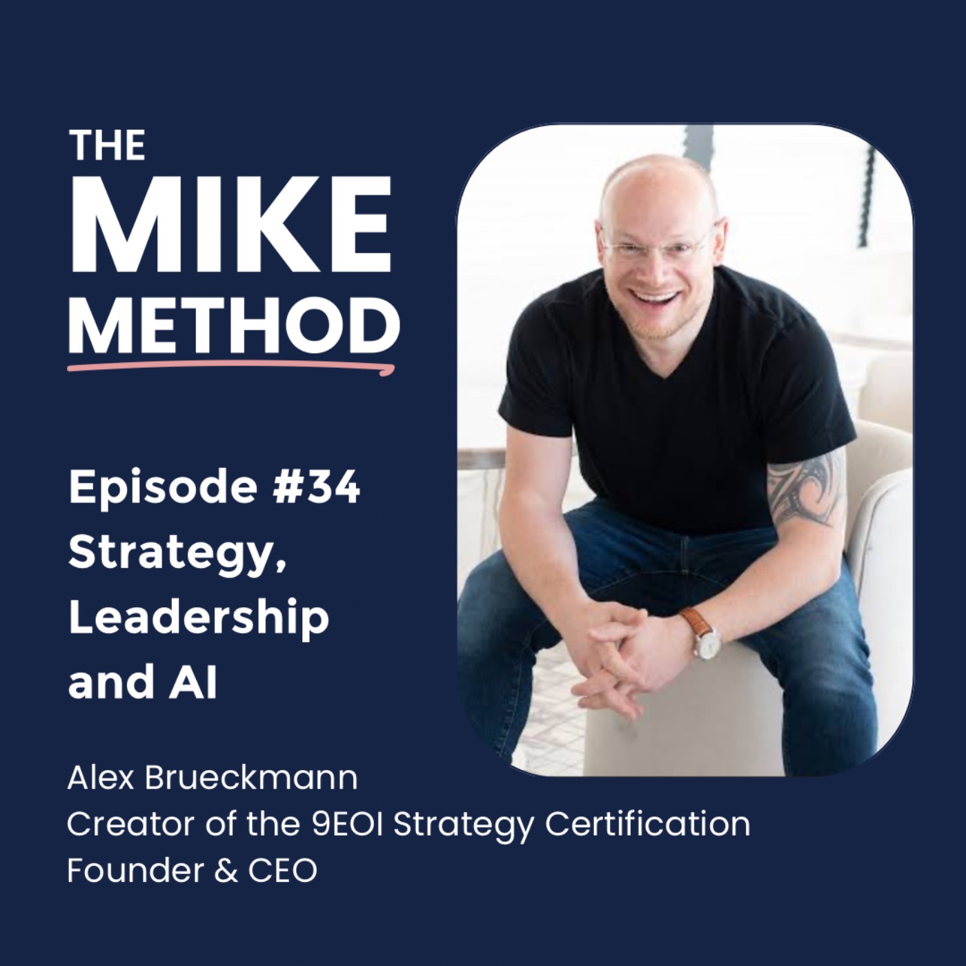 The Mike Method