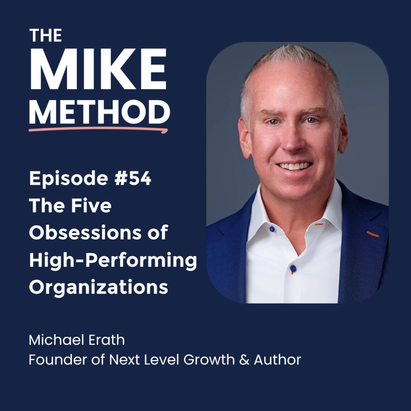 The Mike Method