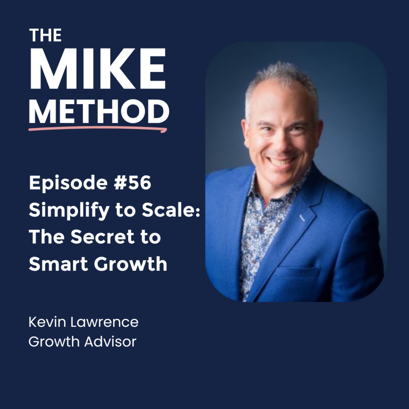 The Mike Method