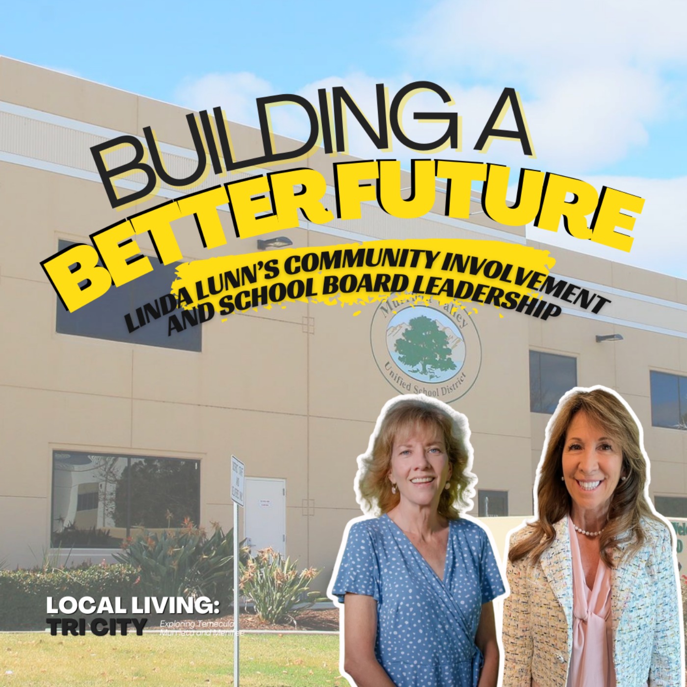 Local Living: Tri-City Podcast with Liz Jones | Temecula, Menifee and Murrieta Real Estate
