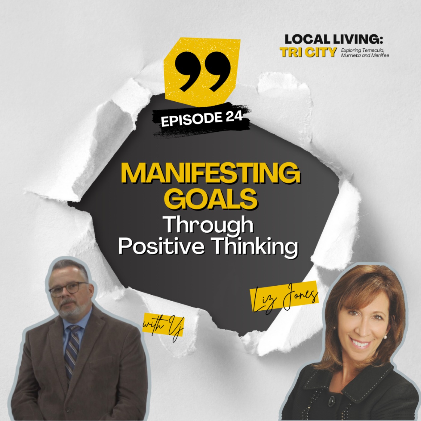 Local Living: Tri-City Podcast with Liz Jones | Temecula, Menifee and Murrieta Real Estate