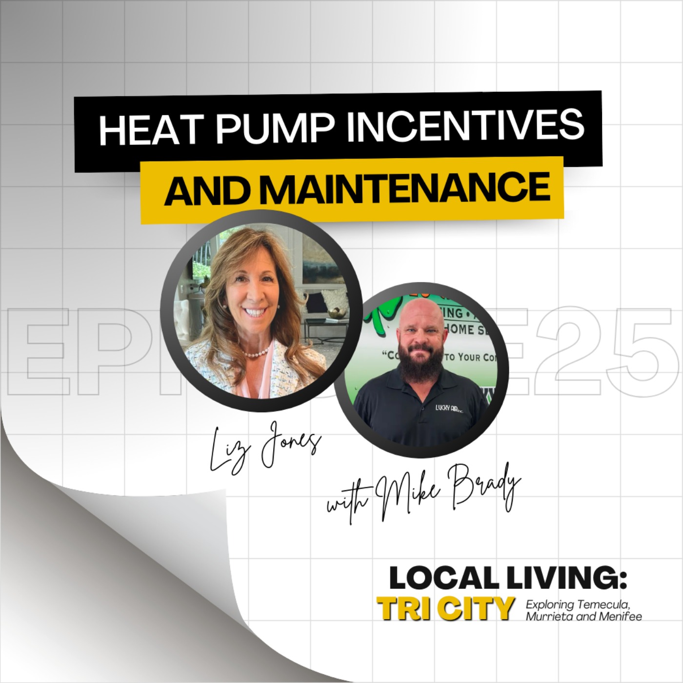 Local Living: Tri-City Podcast with Liz Jones | Temecula, Menifee and Murrieta Real Estate