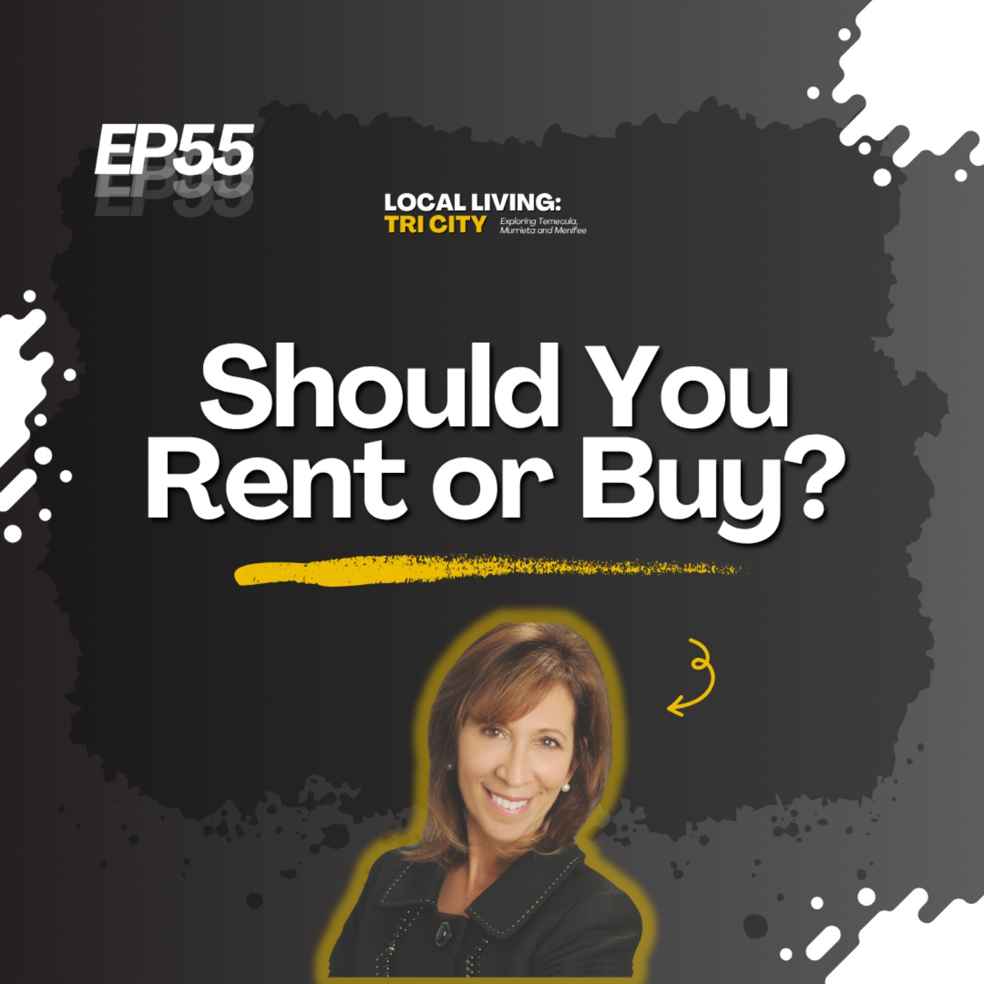 Local Living: Tri-City Podcast with Liz Jones | Temecula, Menifee and Murrieta Real Estate