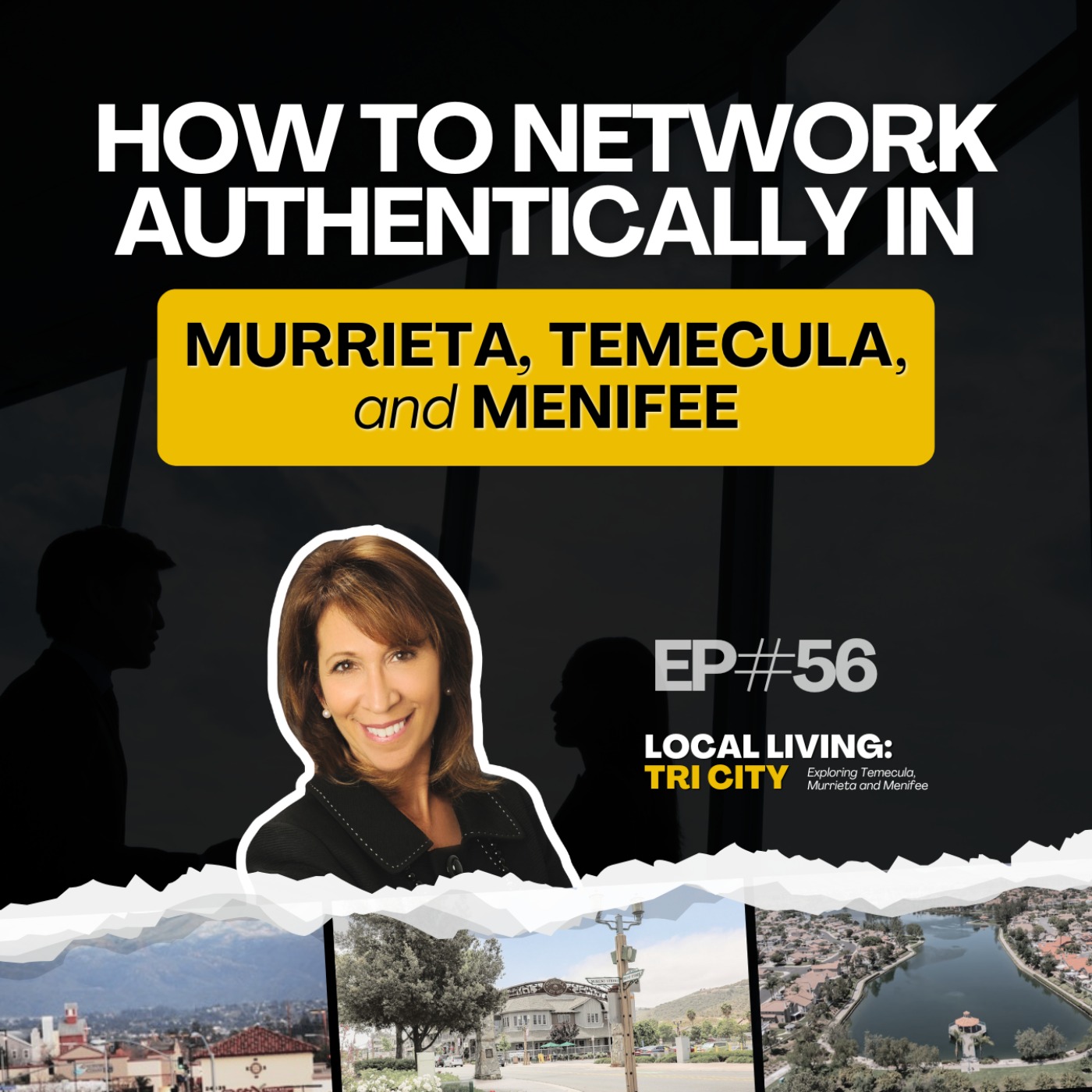 Local Living: Tri-City Podcast with Liz Jones | Temecula, Menifee and Murrieta Real Estate