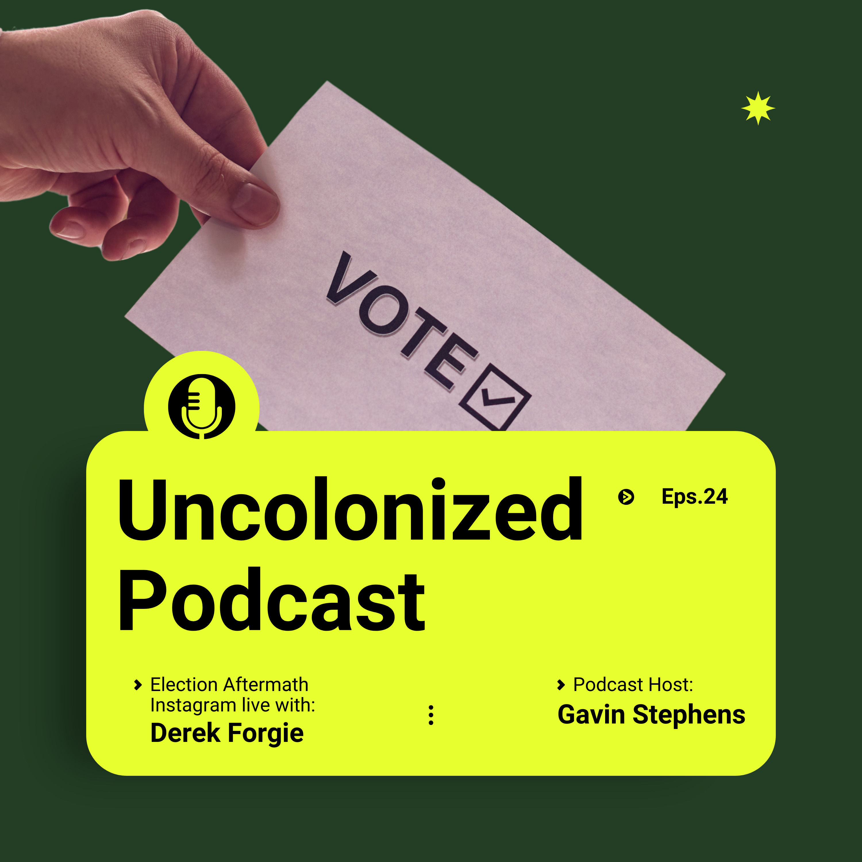S16E24: Election Aftermath Instagram Live/ with Derek Forgie episode artwork