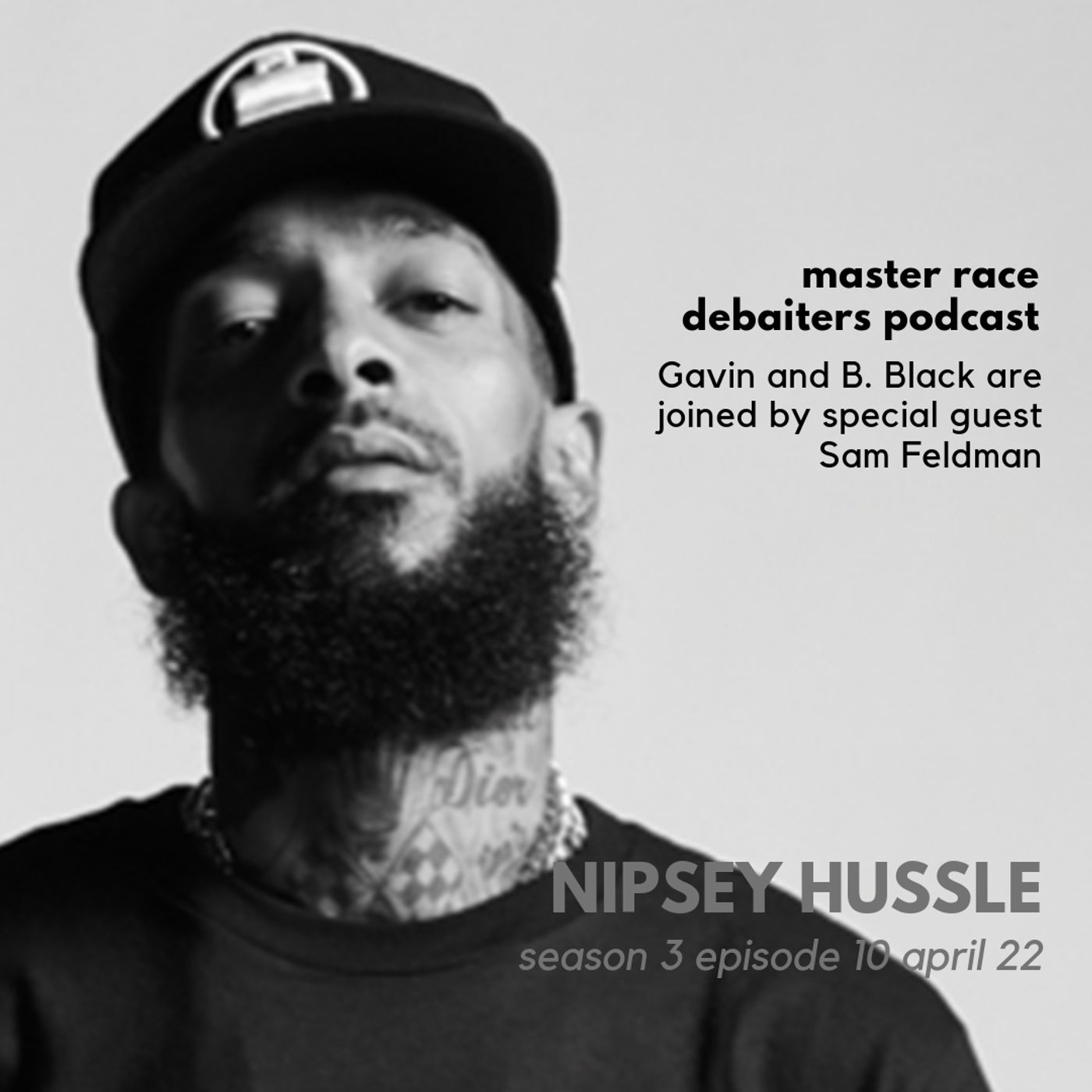 S03E10 - Nipsey Hussle