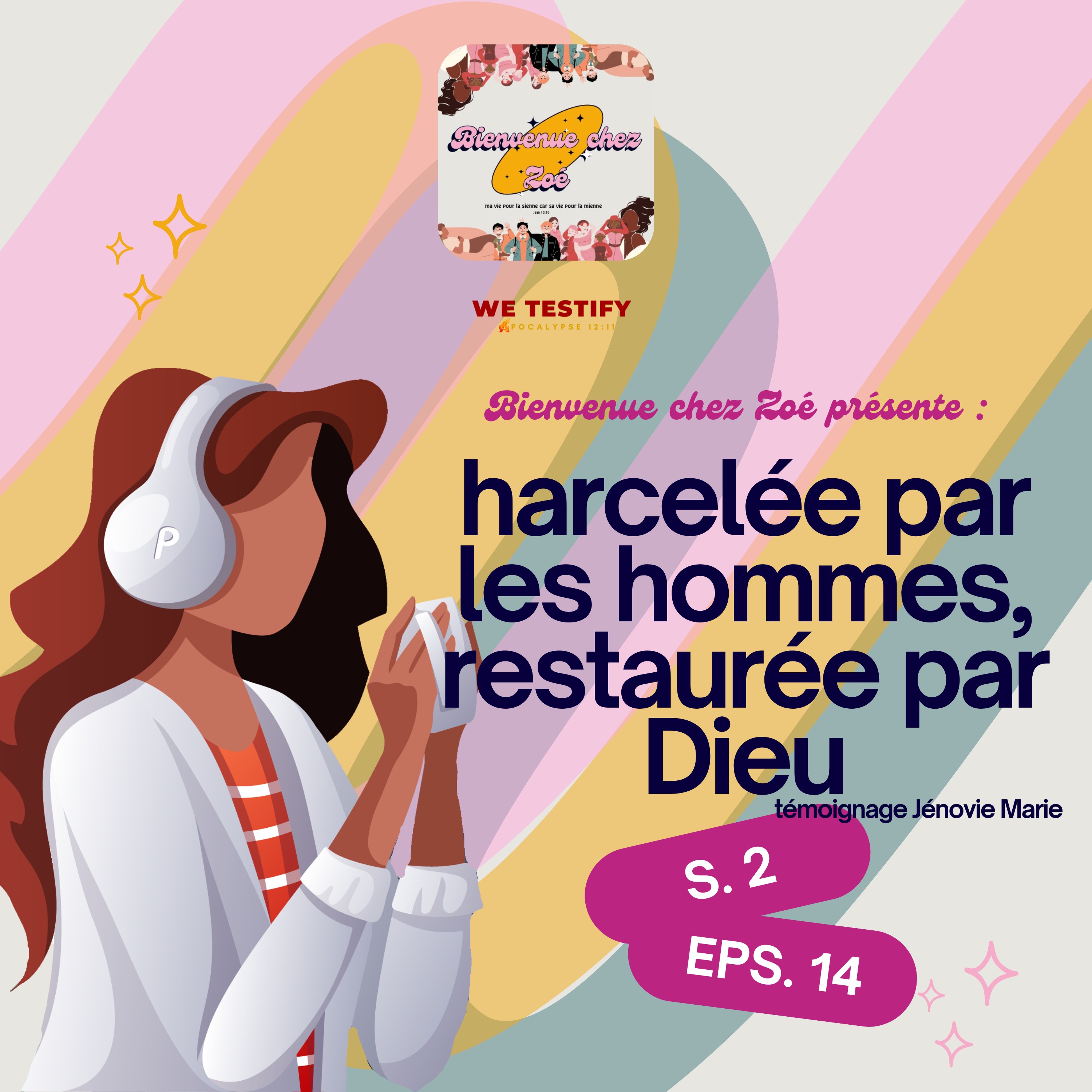 Harcelée par les hommes , restaurée par Dieu