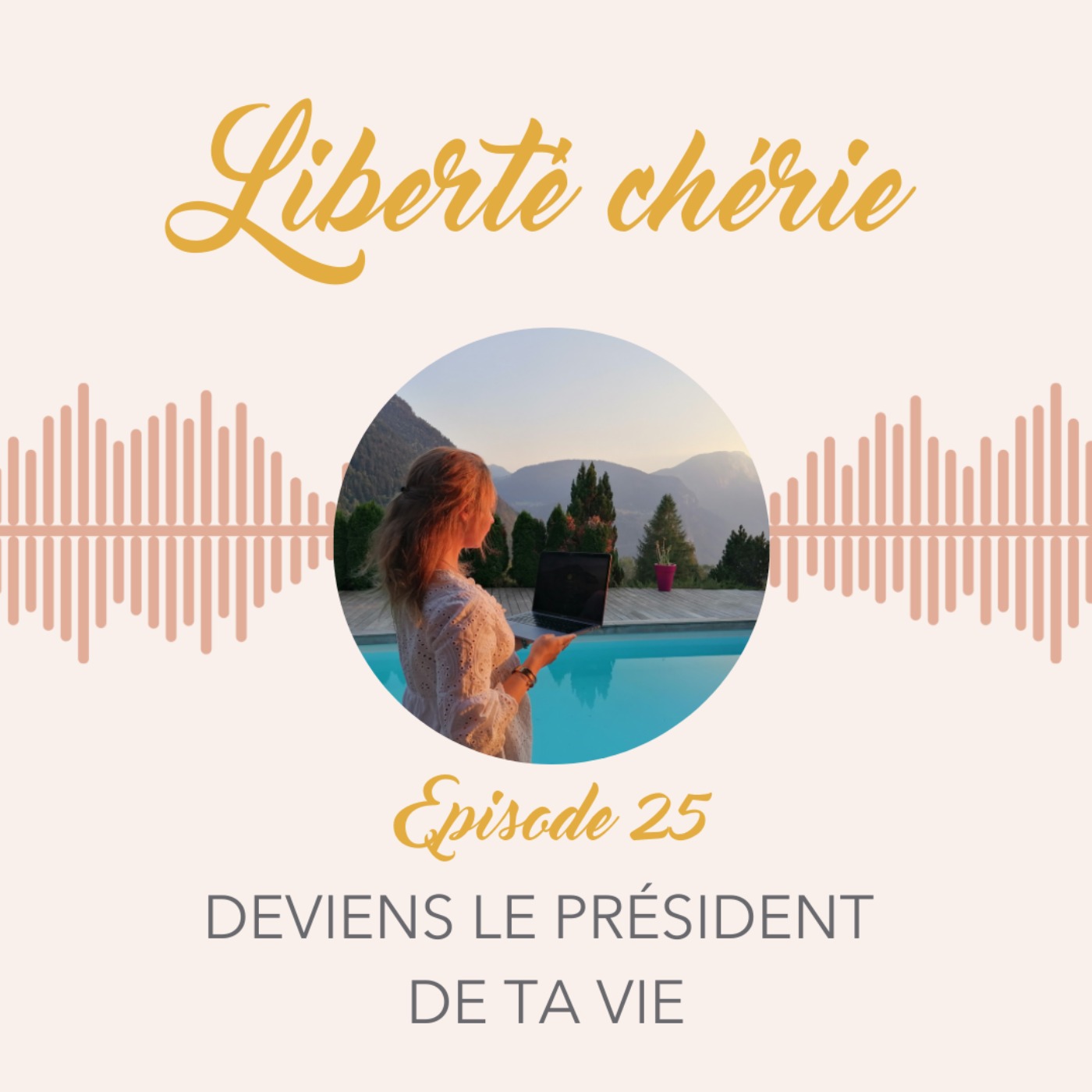 Deviens le président de ta vie