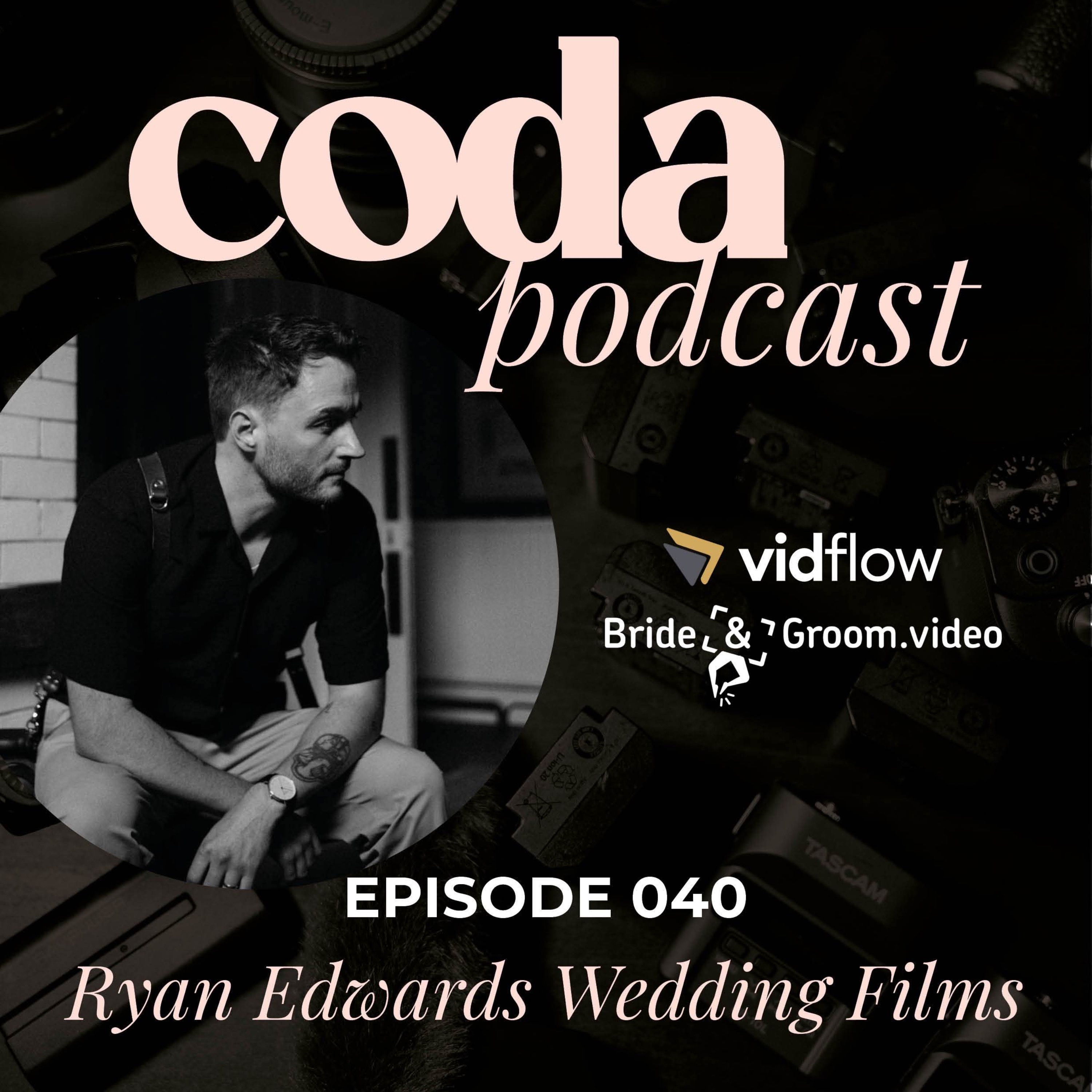 Ryan Edwards Wedding Films // From £300 bookings to £20,000 in 3 years episode artwork