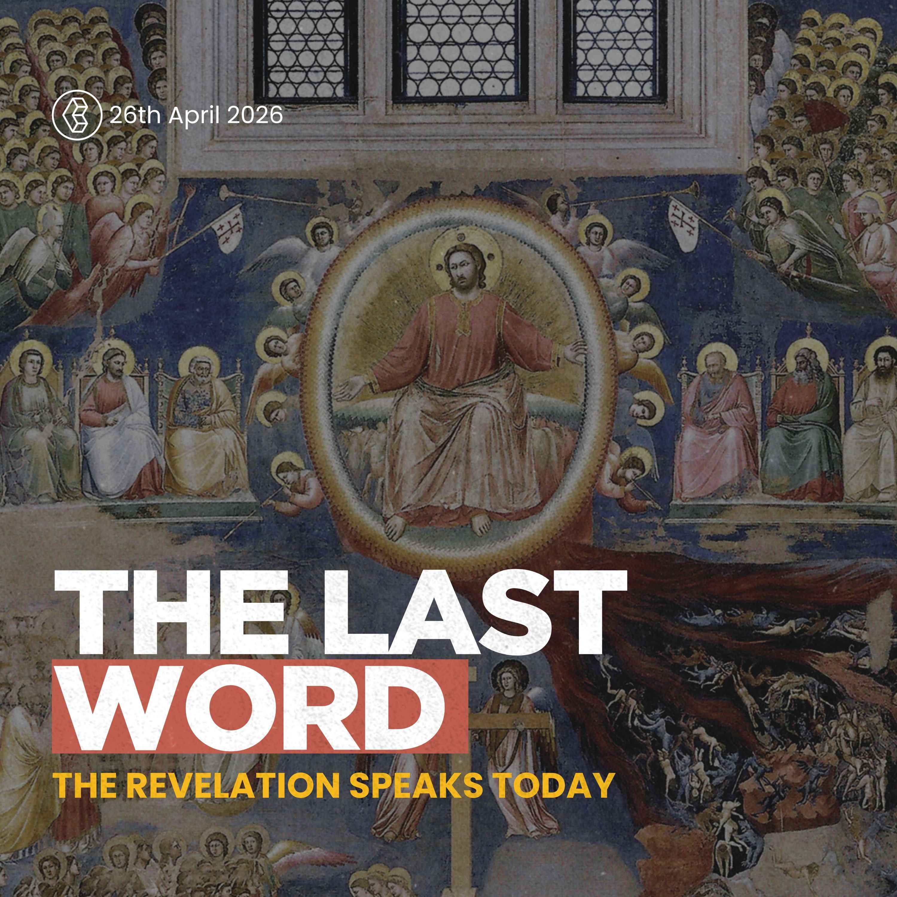 The Last Word : The Revelation Speaks Today  - Revelation 1 - Tim Matthews - 26th April 2026 episode artwork