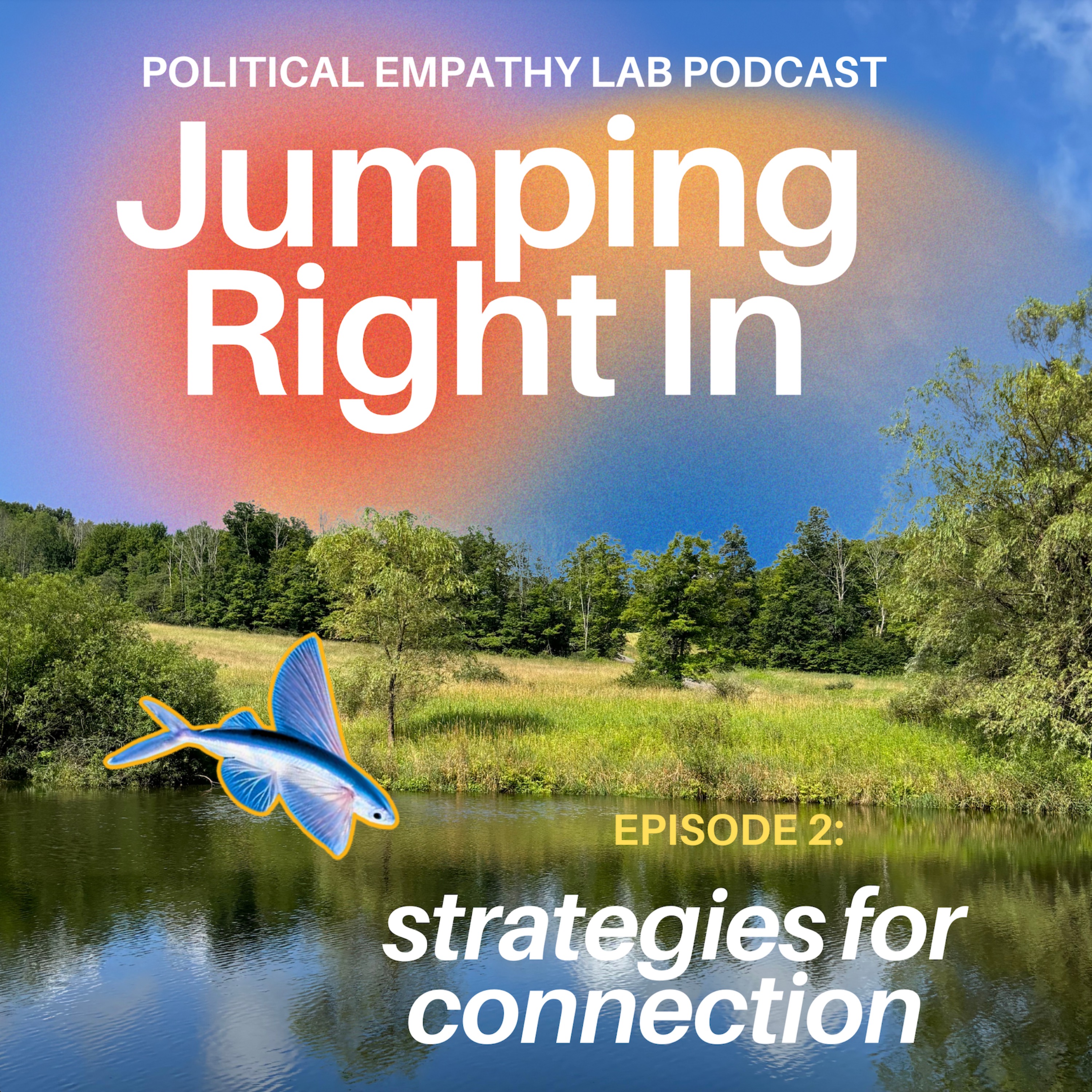 Episode 2: Jumping Right In episode artwork